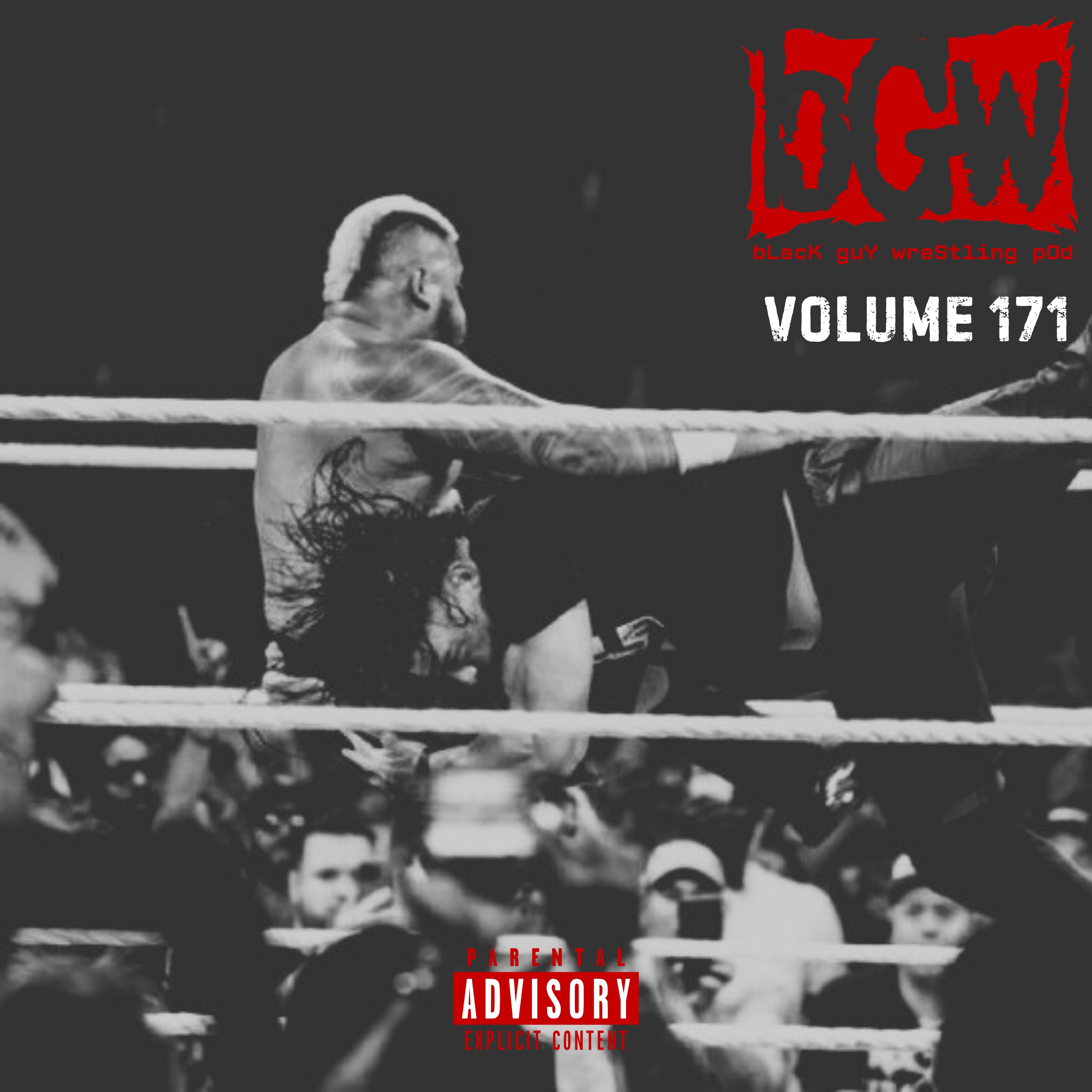 The Black Guy Wrestling Podcast