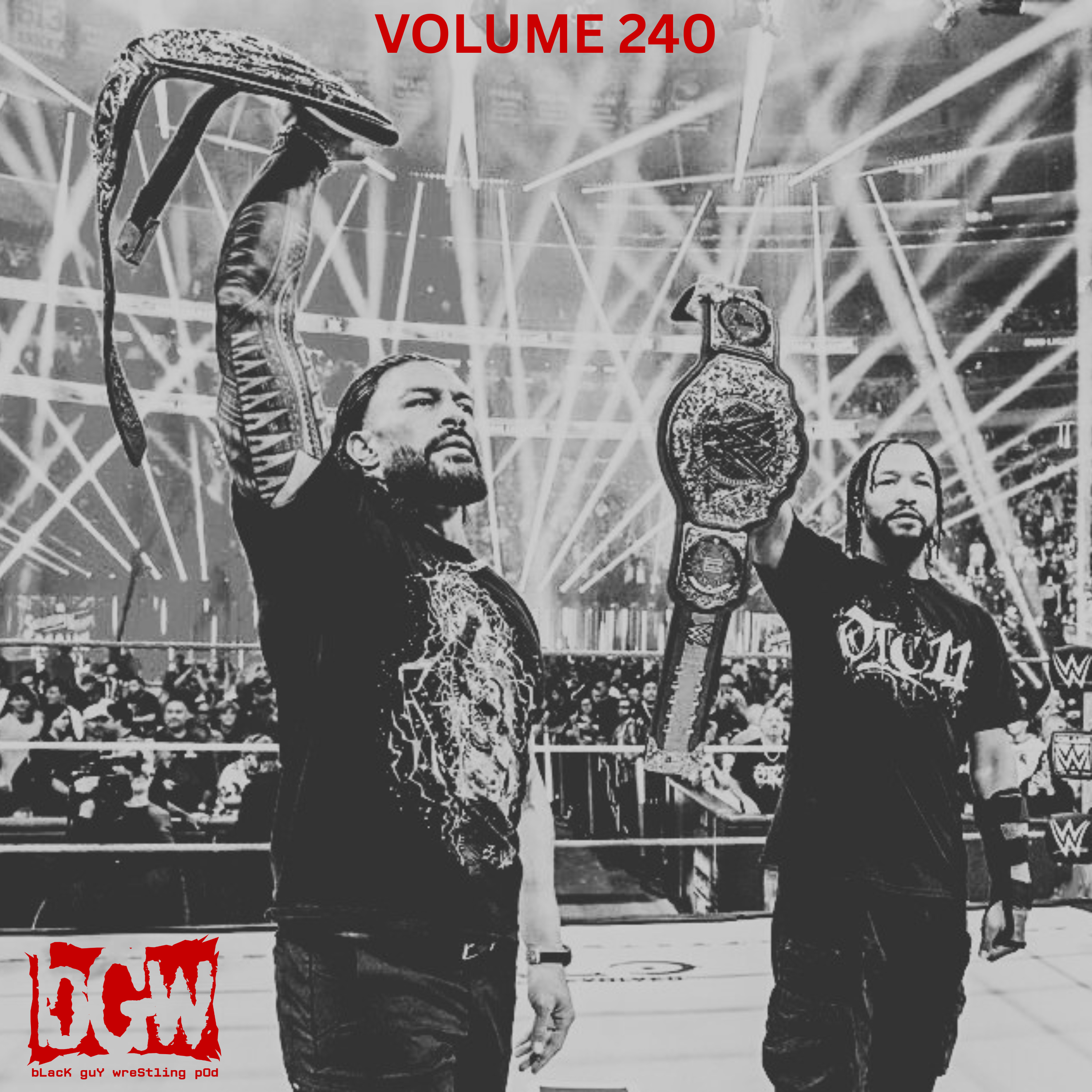 OTC 11 | Is Seth Rollins COOKED? | Omega vs. Kevin Knight | w/ Suge (West Coast Graps) | BGW 240 episode artwork