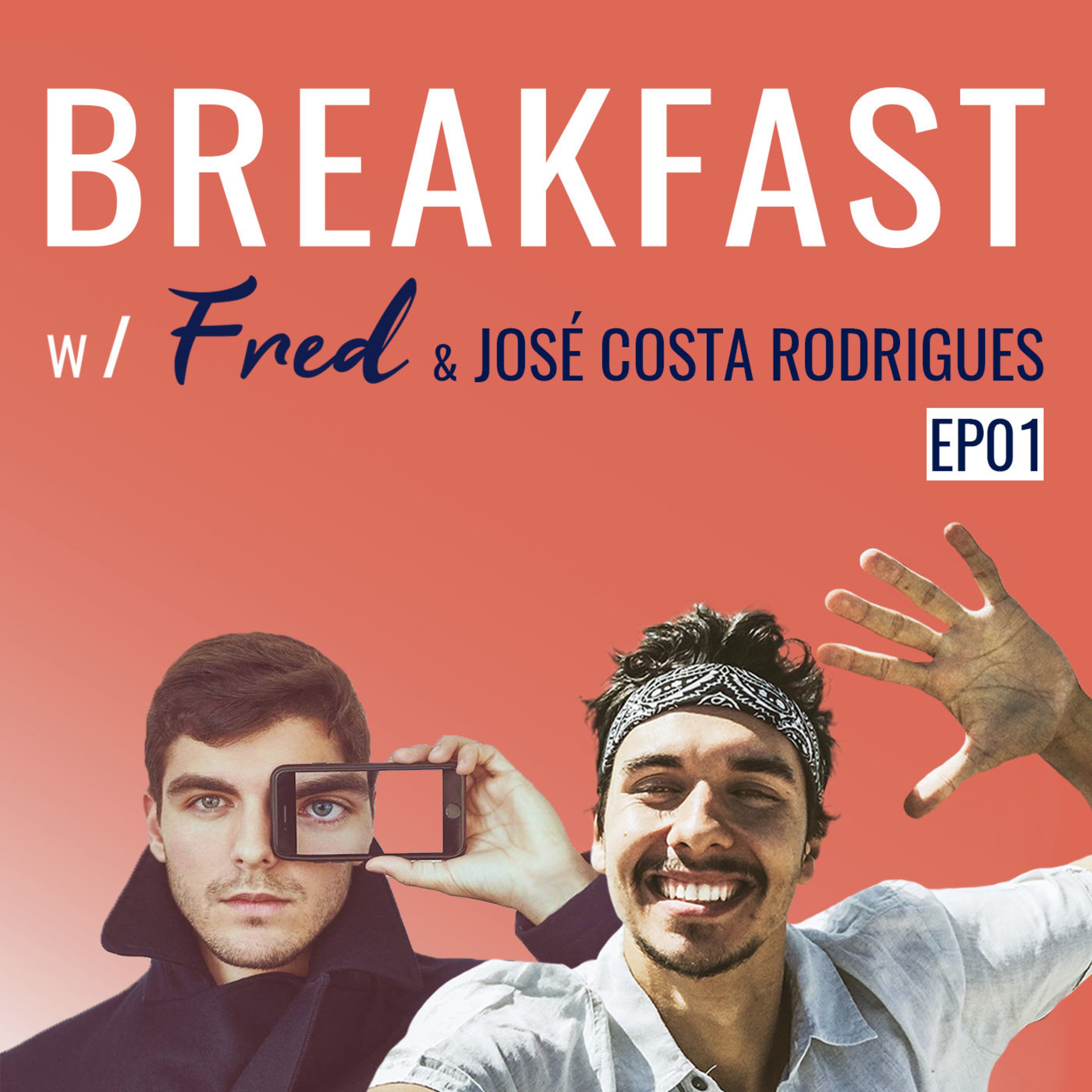 O SONHO COMANDA A VIDA | Breakfast w/Fred & Zé Costa Rodrigues
