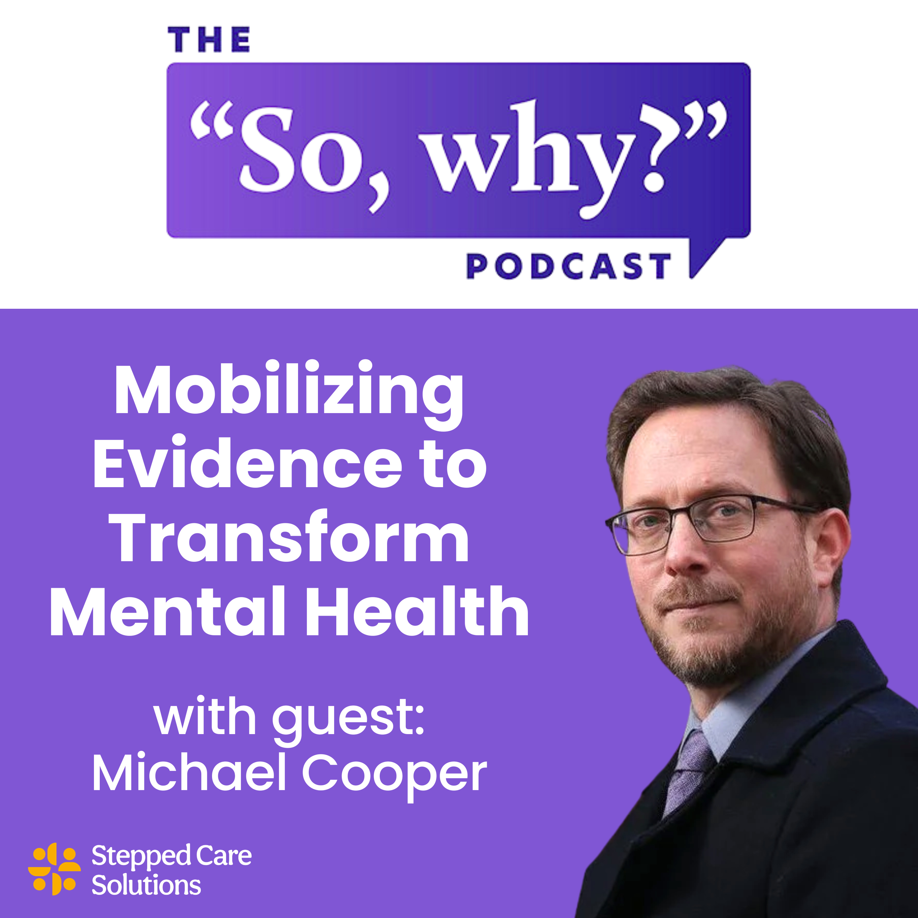 From Shelves to Services: Mobilizing Evidence to Transform Mental Health Systems