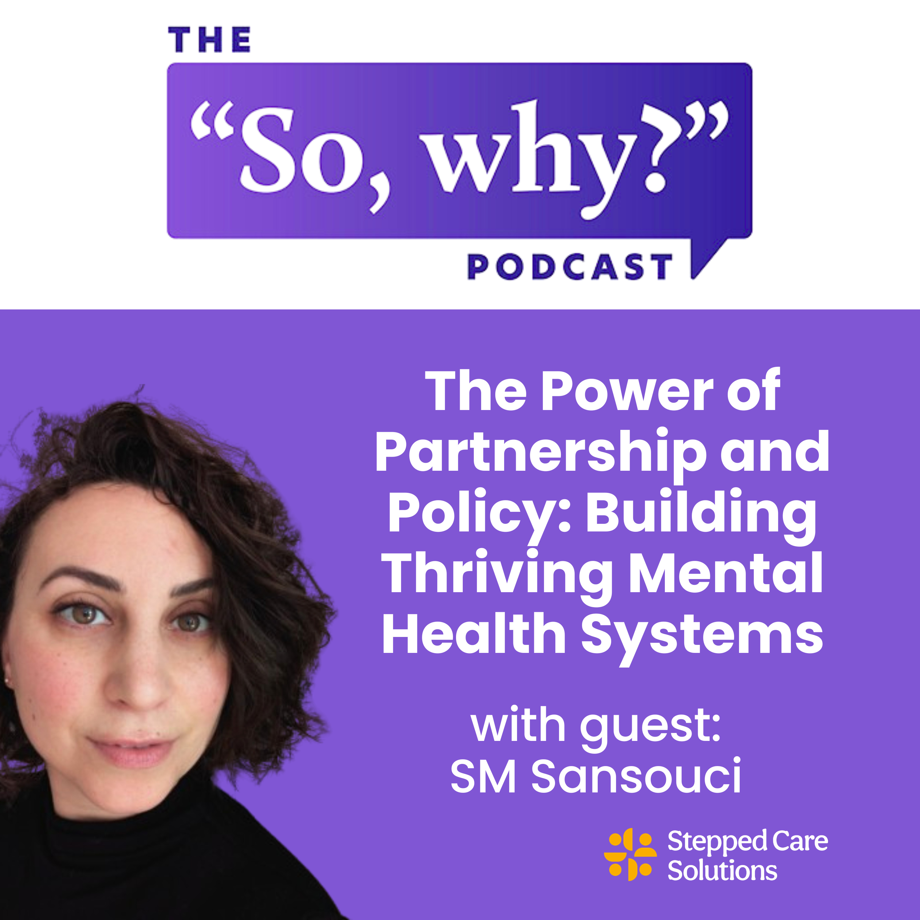 The Power of Partnership and Policy: Building Thriving Mental Health Systems