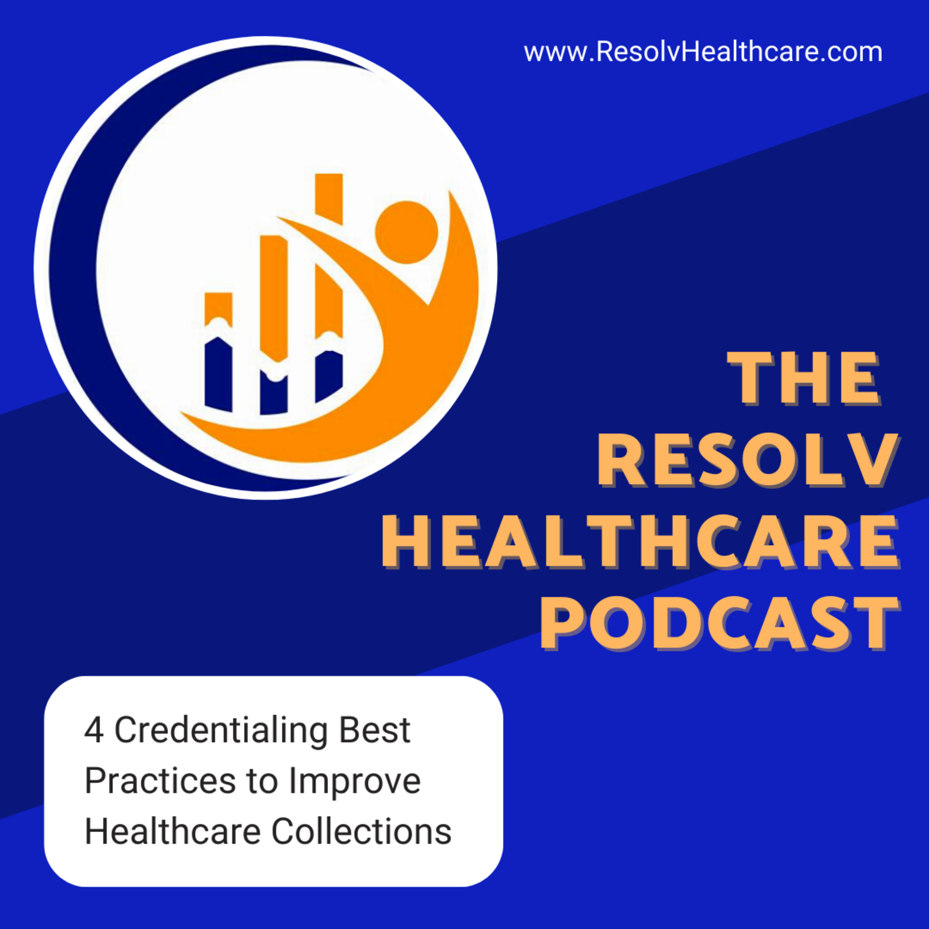 The Resolv Healthcare Podcast