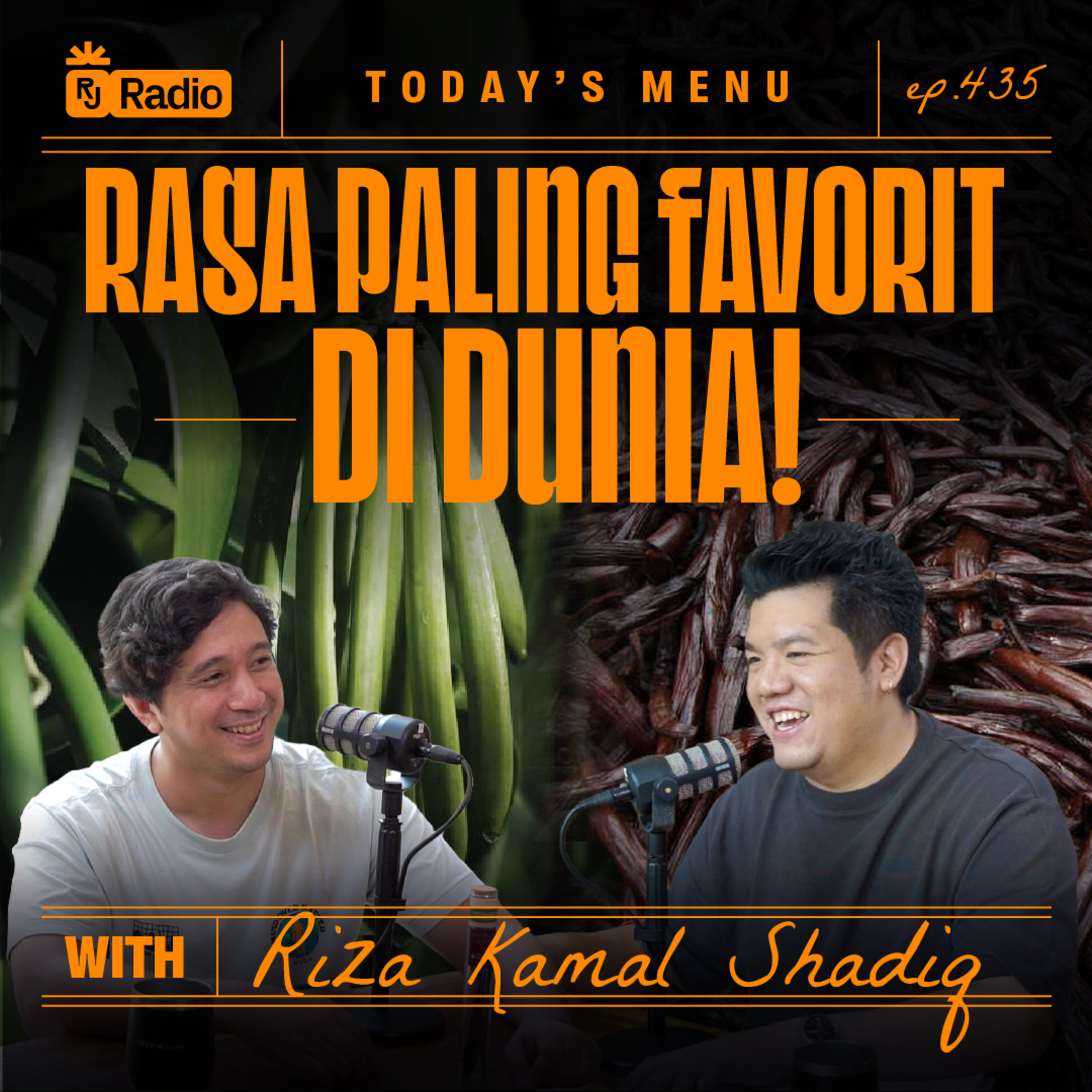 #435 RASA PALING FAVORIT DI DUNIA! VANILLA TERBAIK DUNIA DARI INDONESIA WITH RIZA KAMAL SHADIQ | RAY JANSON RADIO episode artwork