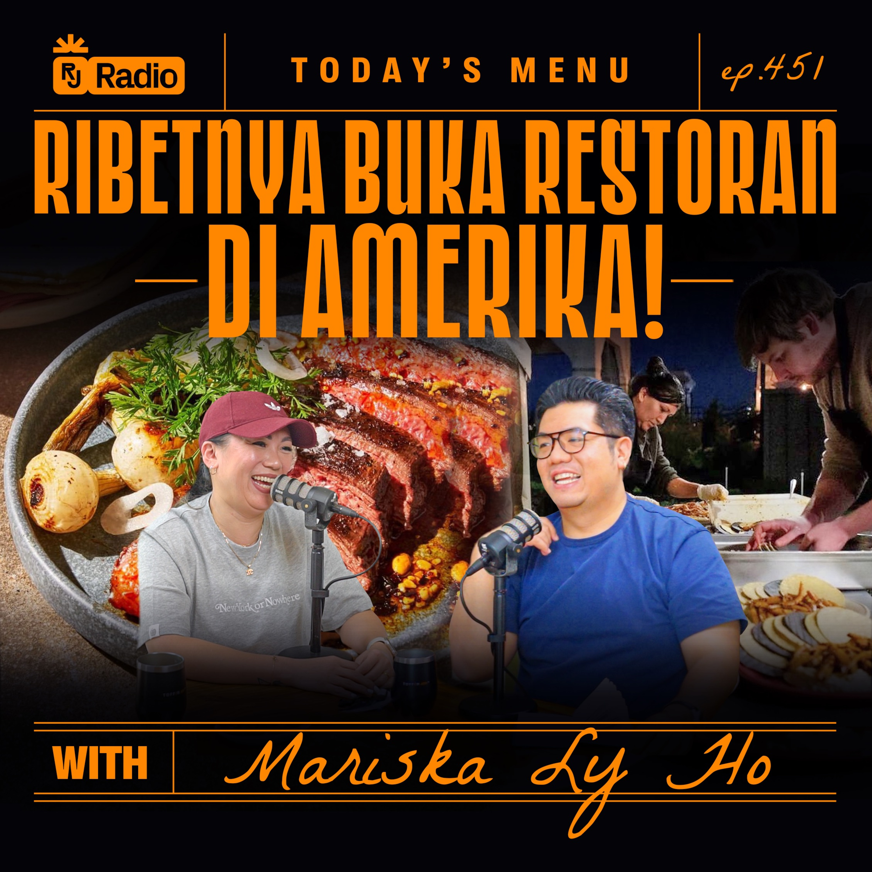 #451 RIBETNYA BUKA RESTORAN DI AMERIKA WITH MARISKA LY HO | RAY JANSON RADIO episode artwork