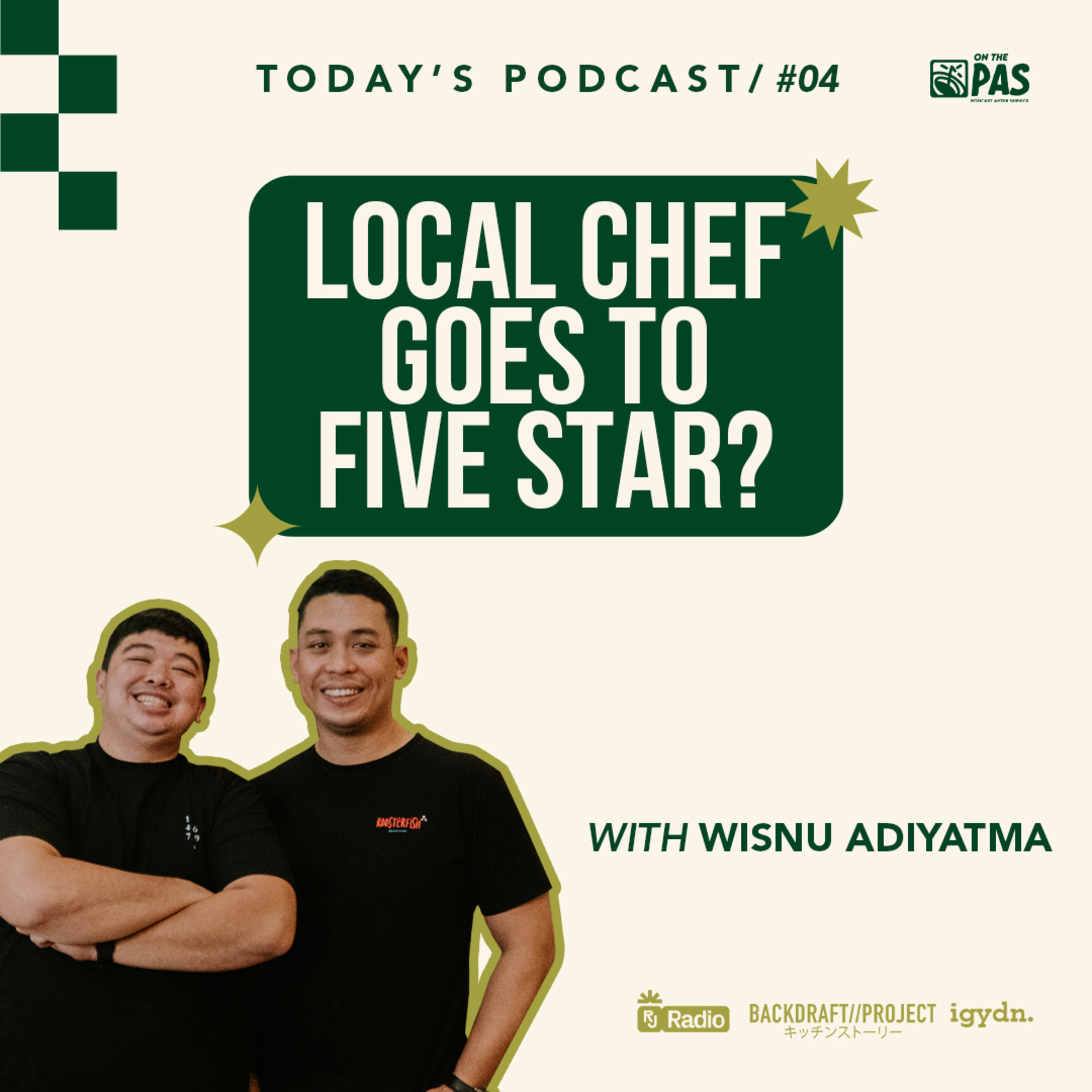 OTP #4 LOCAL CHEF GOES TO FIVE STARS? WITH WISNU ADIYATMA | ONTHEPAS episode artwork