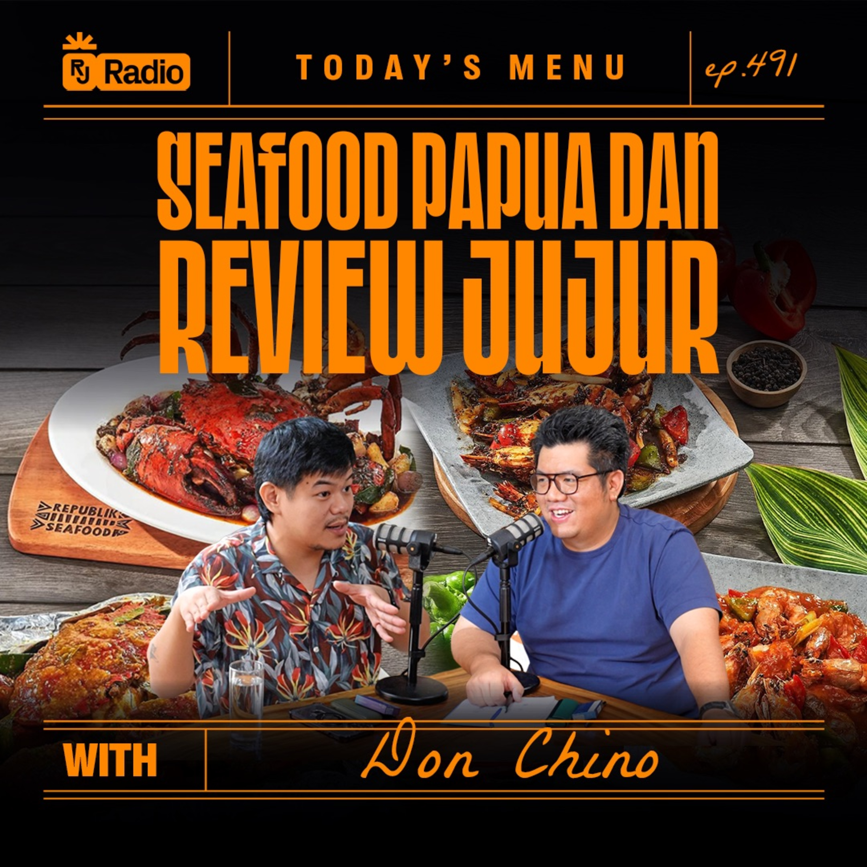 #491 "SI BIRU DATANG KE RESTORAN GUA, APA YANG TERJADI?" WITH DON CHINO | RAY JANSON RADIO episode artwork