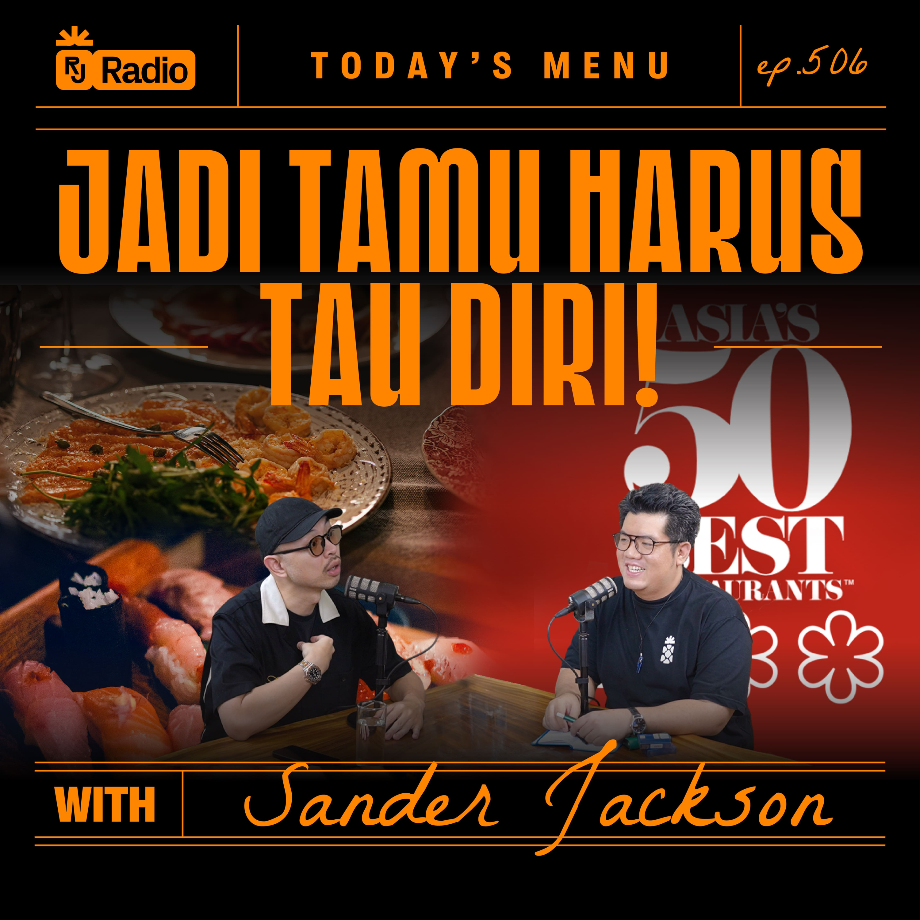 #506 "CONTENT CREATOR MAKANAN ITU BULLSH*T!" WITH SANDER JACKSON | RAY JANSON RADIO episode artwork
