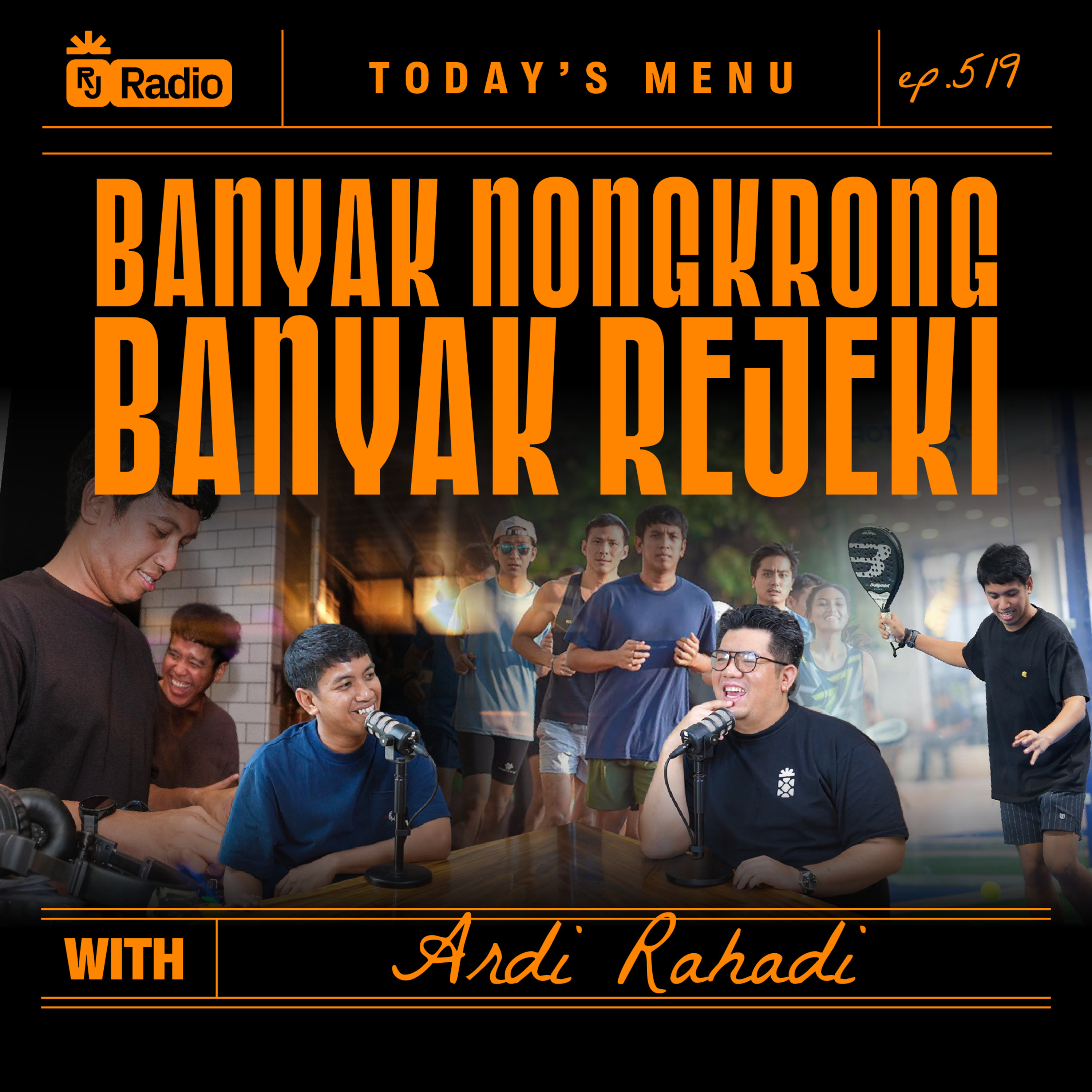 #519 "SEMUA PROJECT GUA DATENG DARI TONGKRONGAN!" WITH ARDI RAHADI | RAY JANSON RADIO episode artwork