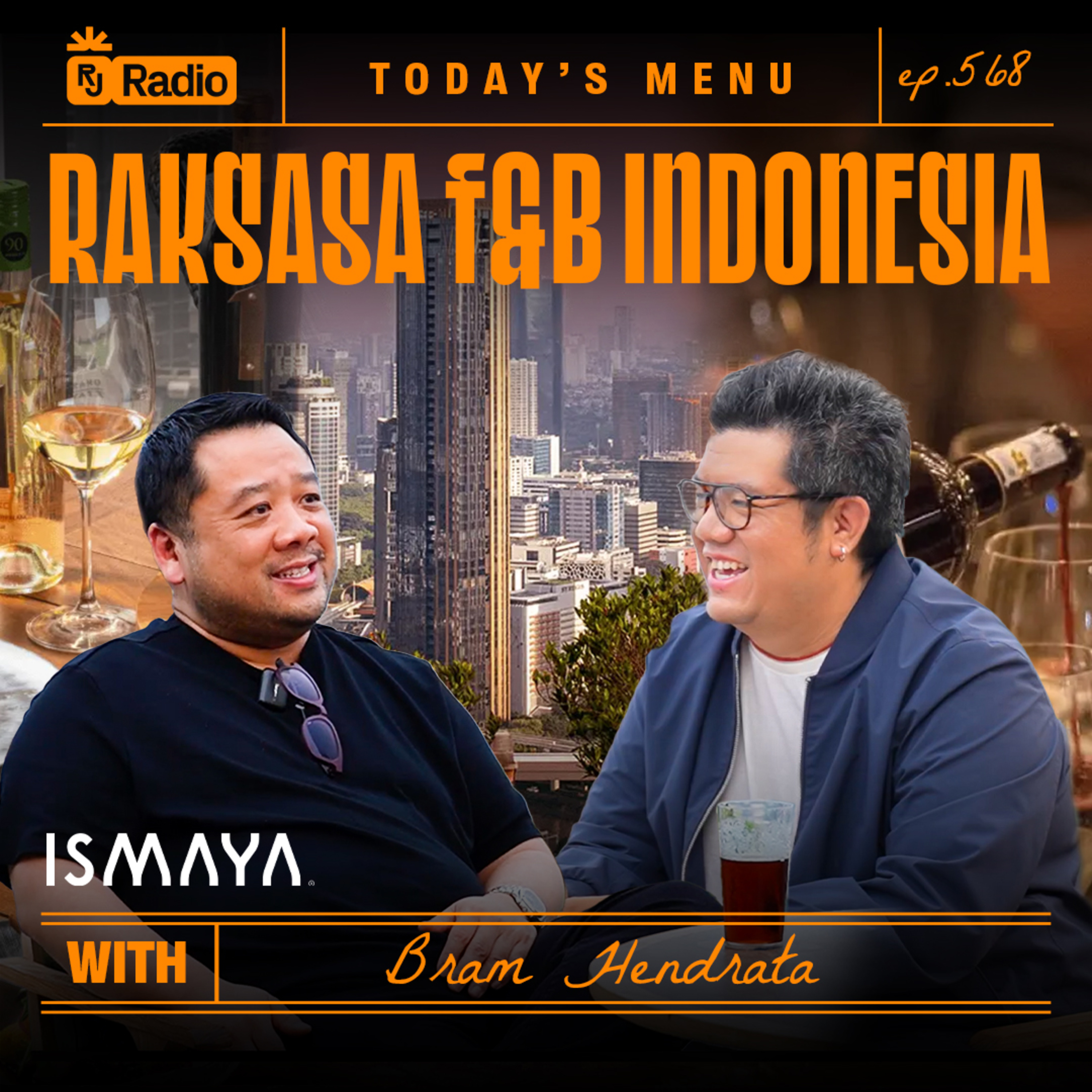 ISMAYA HARUS GROW ! WHATEVER IT TAKES! WITH BRAM HENDRATA | RAY JANSON RADIO episode artwork
