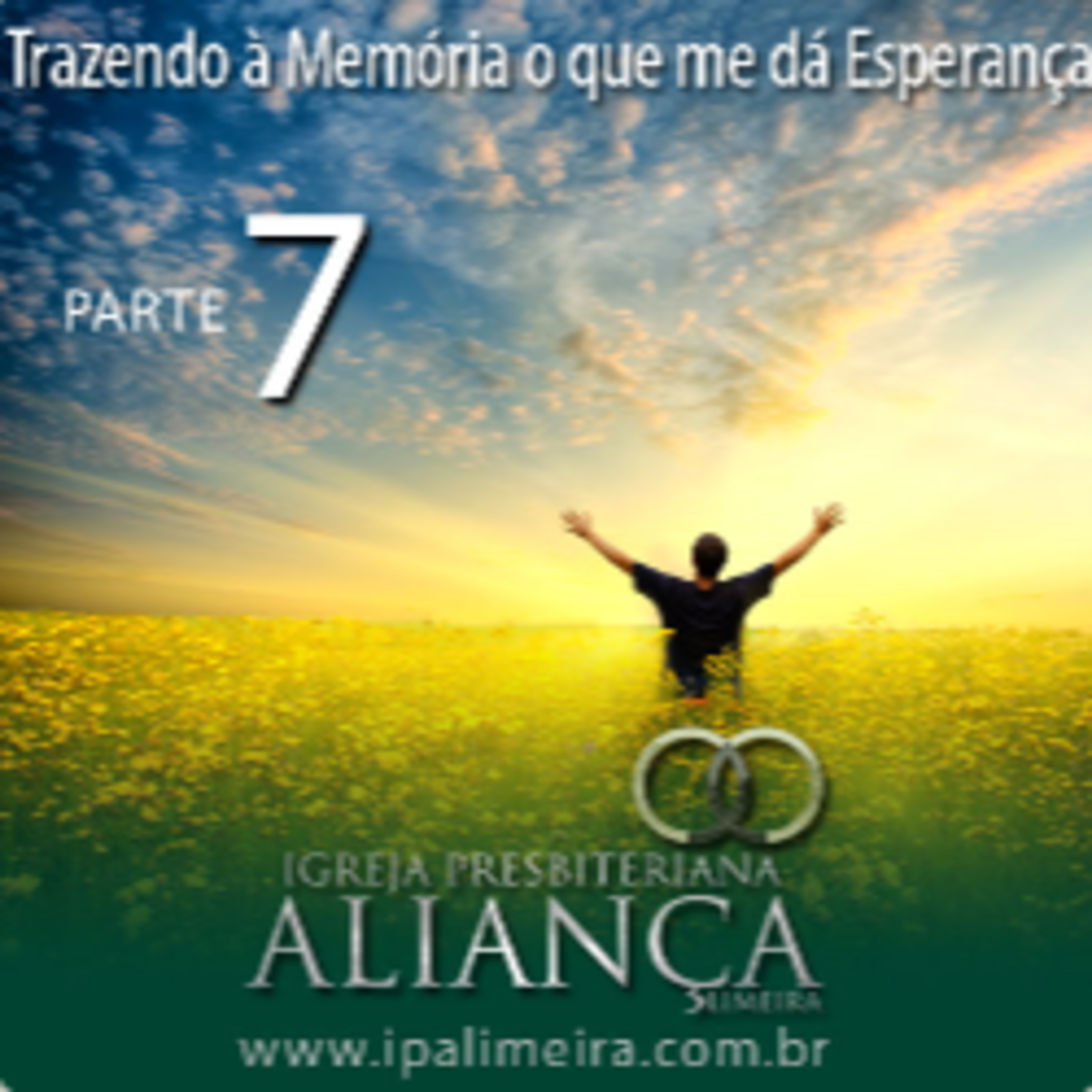 Esperança #007 - Trazendo a Memoria o que me da Esperança - Heber Campos Jr episode artwork
