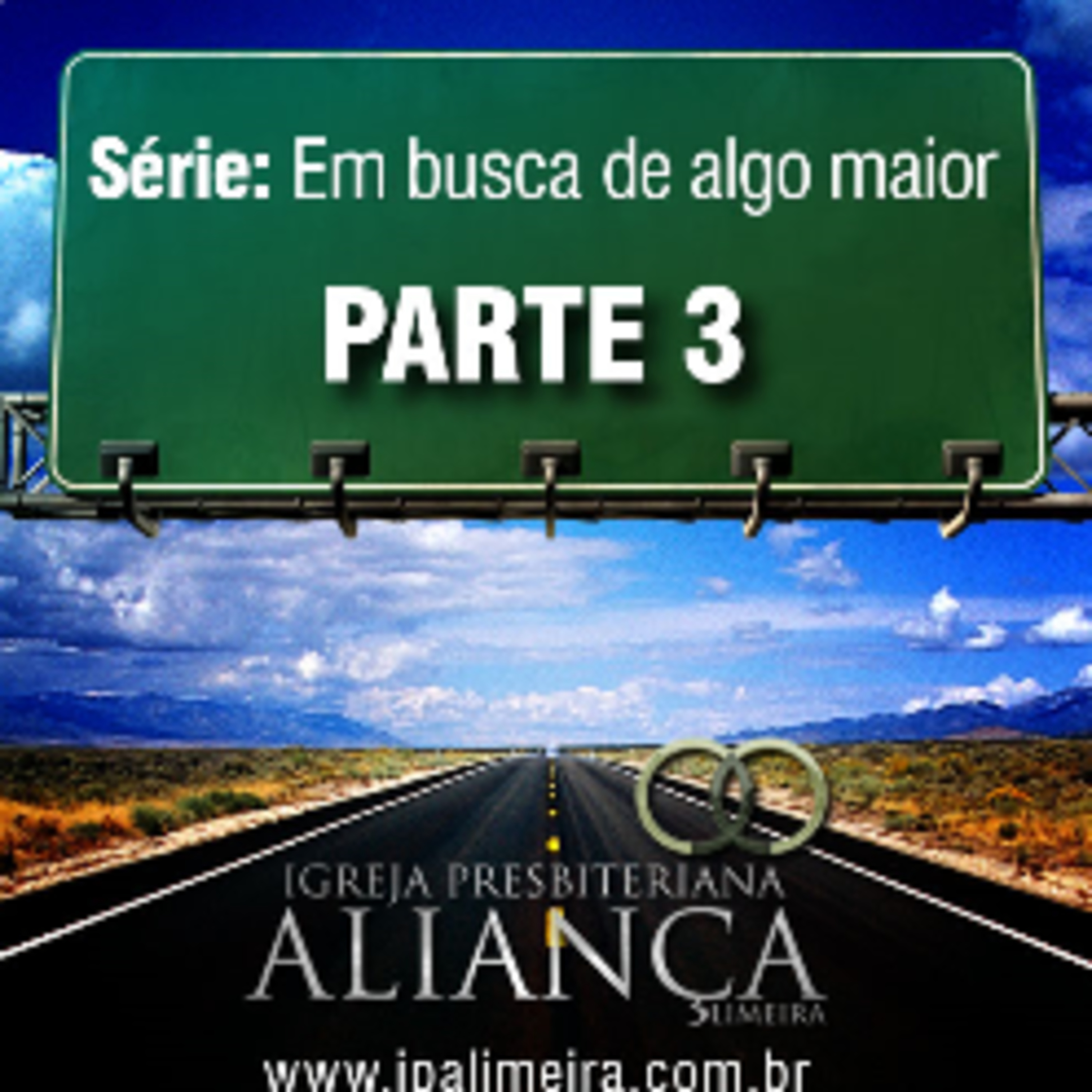 Em Busca de Algo Maior #003 -Viver Intensamente por Algo Maior - Jailson Santos episode artwork