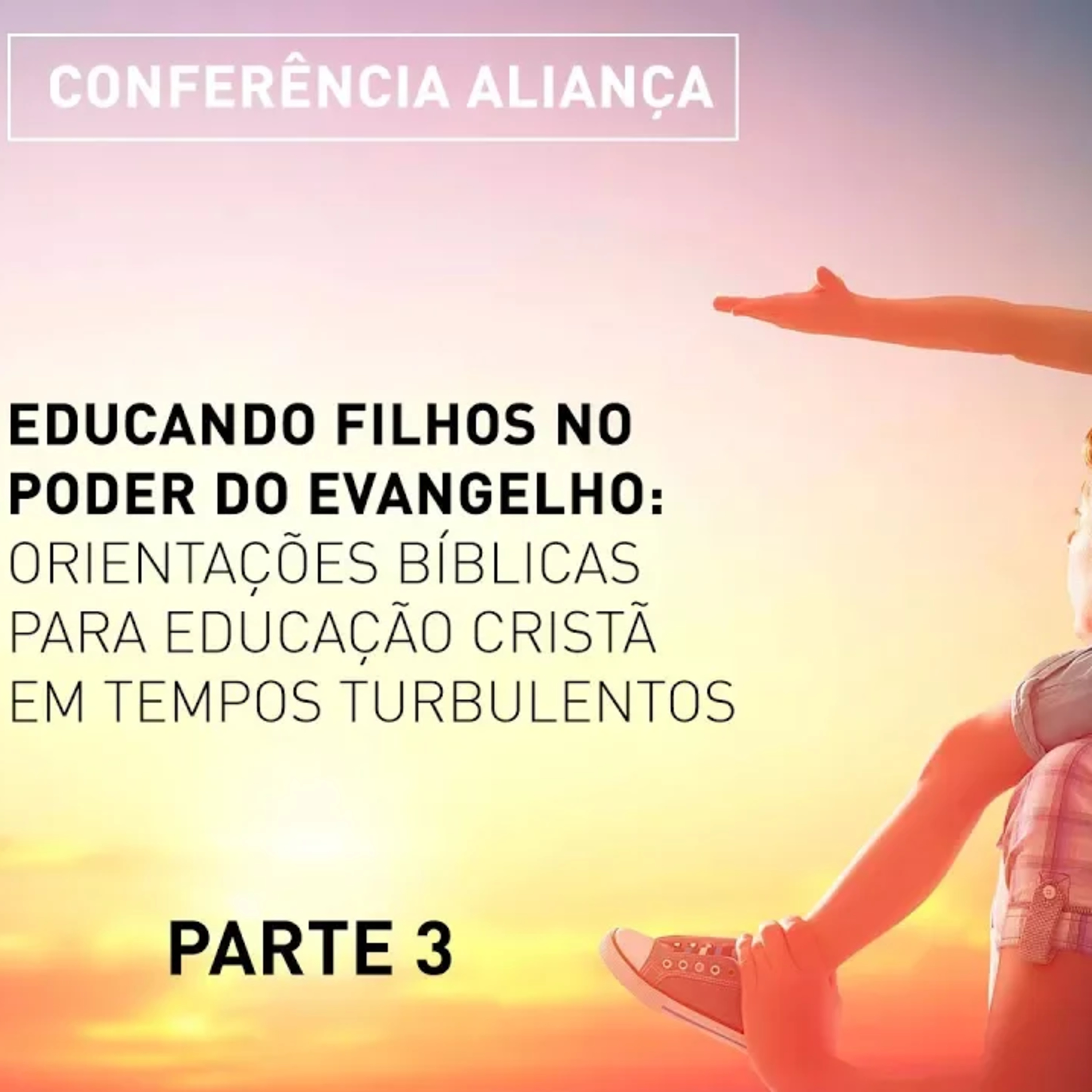 CONFERÊNCIA ALIANÇA 2018 - PARTE 3 episode artwork