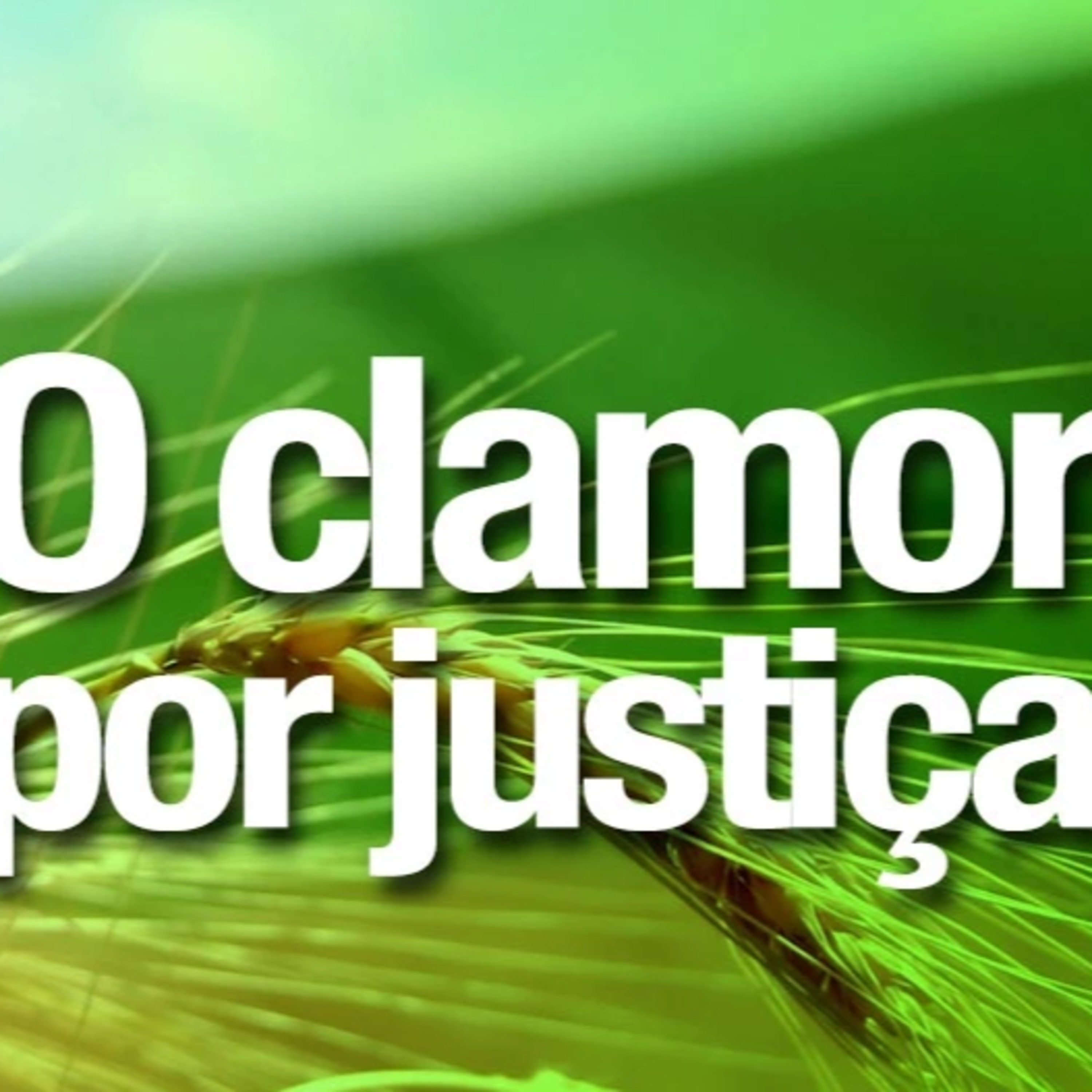 Histórias do Meu Salvador (3) - O Clamor por Justiça episode artwork