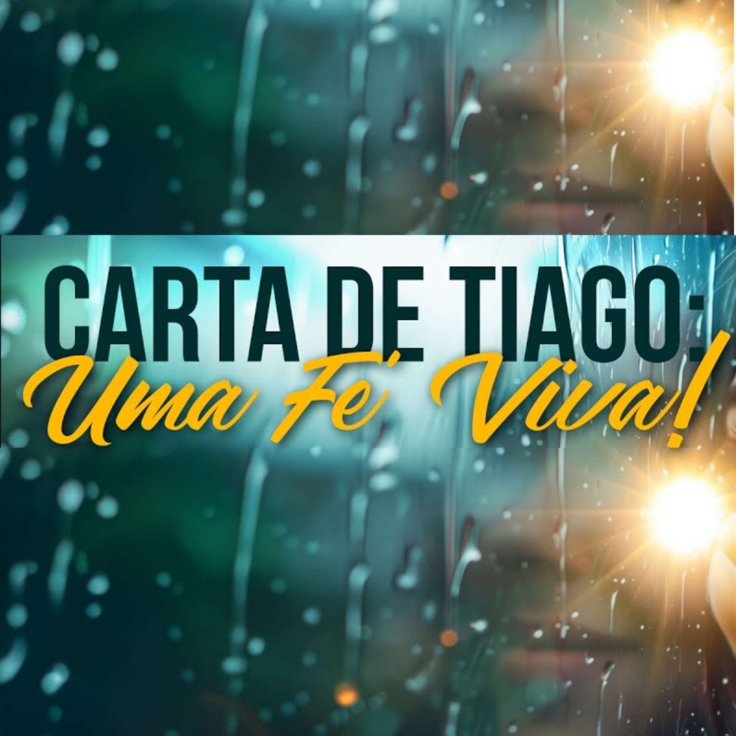 Carta de Tiago #16 - Tiago 4.11-12 - Motivos para NÃO JULGAR. (Pr. Anderson de Abreu) episode artwork