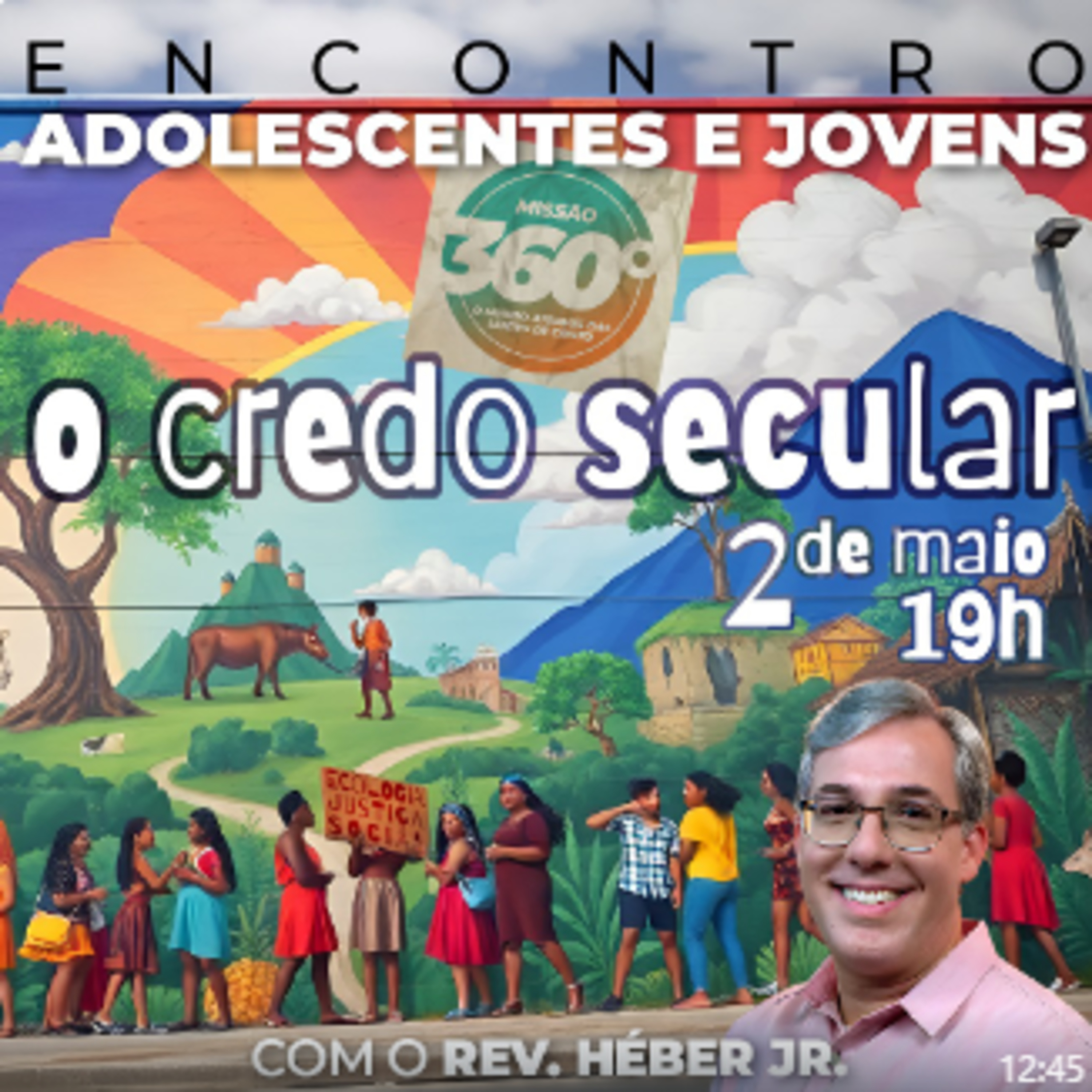 Encontro de Adolescentes e Jovens - "O credo secular" - Rev. Héber de Campos Jr. episode artwork
