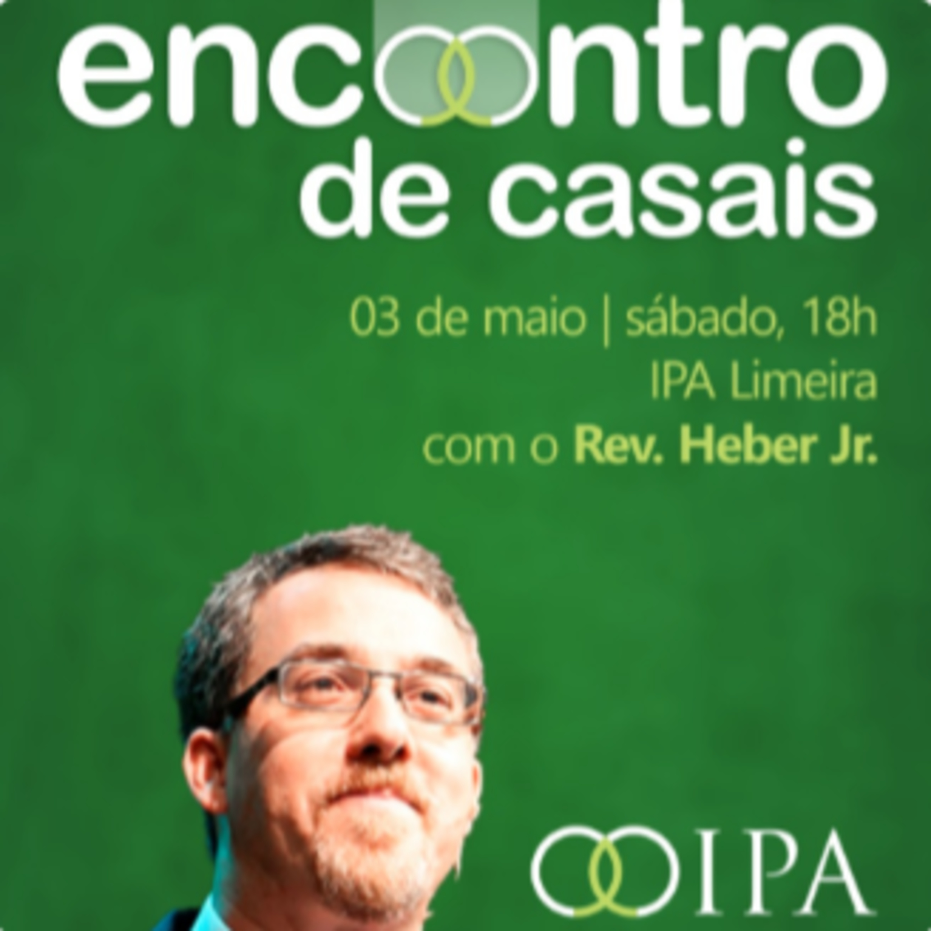 2º Encontro de Casais (2025) - Rev. Héber de Campos Jr. episode artwork