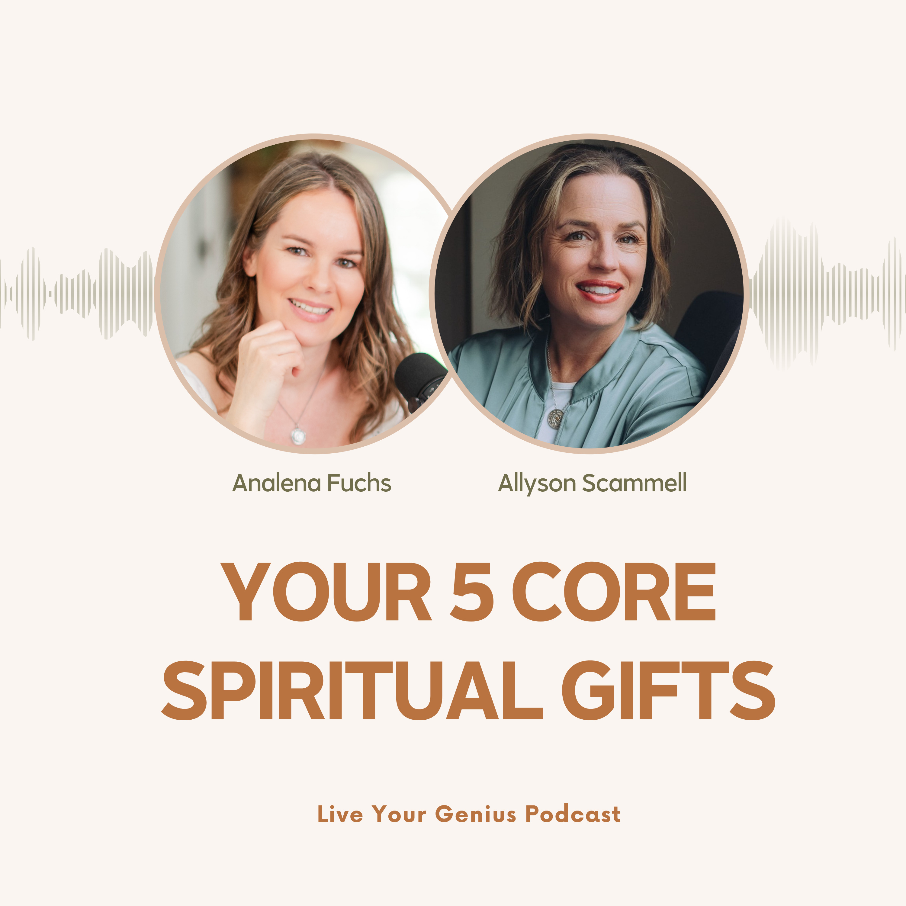 The 5 Core Spiritual Gifts We All Carry with Allyson Scammell episode artwork