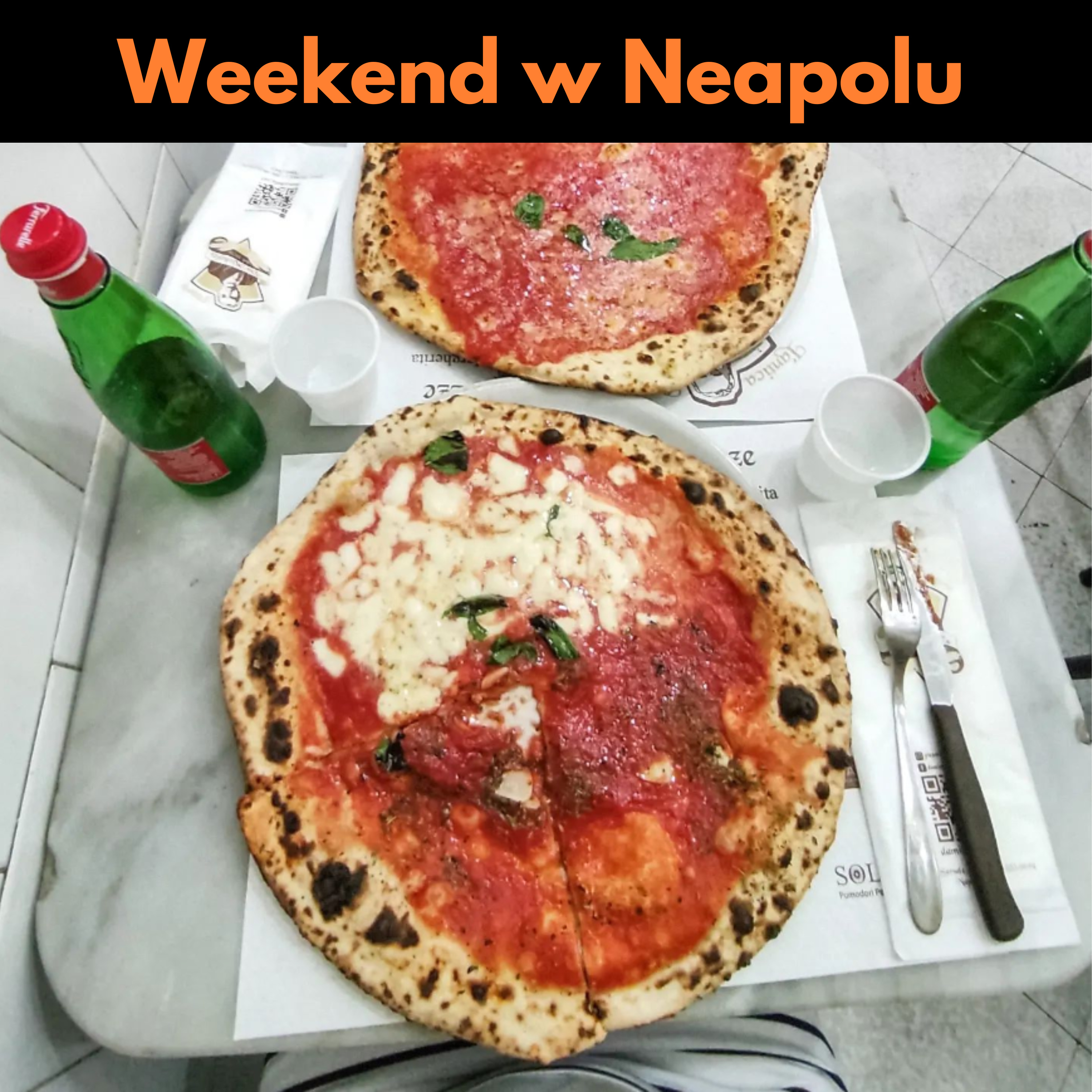 #11 Jadłam pizzę w restauracji ze 100-letnią tradycją! Neapol na weekend episode artwork