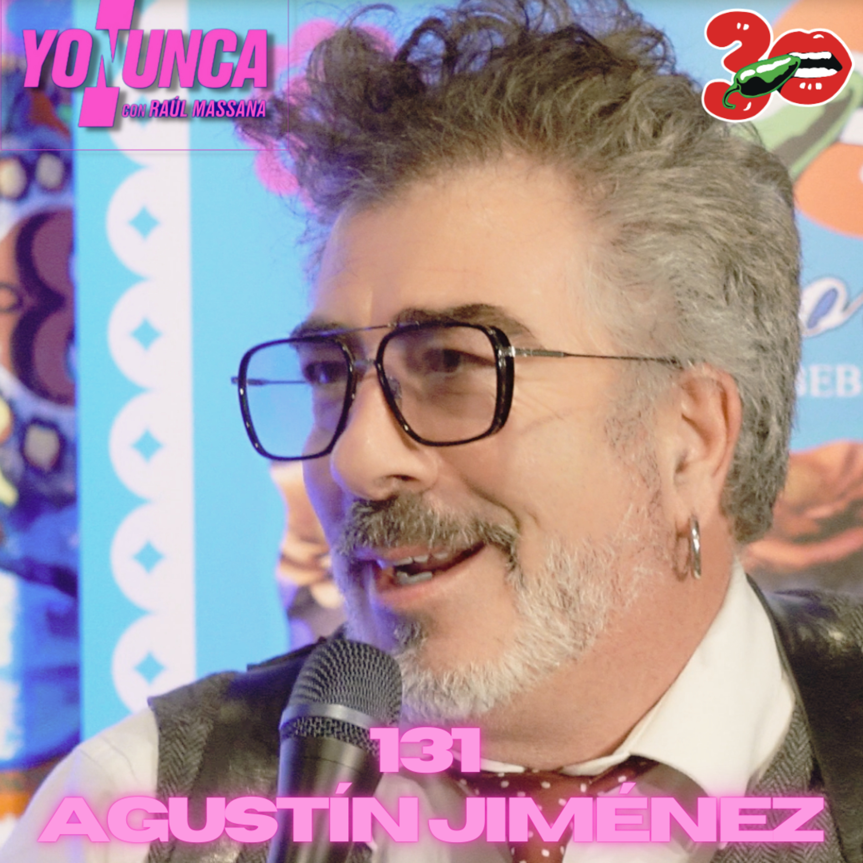 YO NUNCA con AGUSTÍN JIMÉNEZ Especial 30 Aniversario LA MORDIDA episode artwork