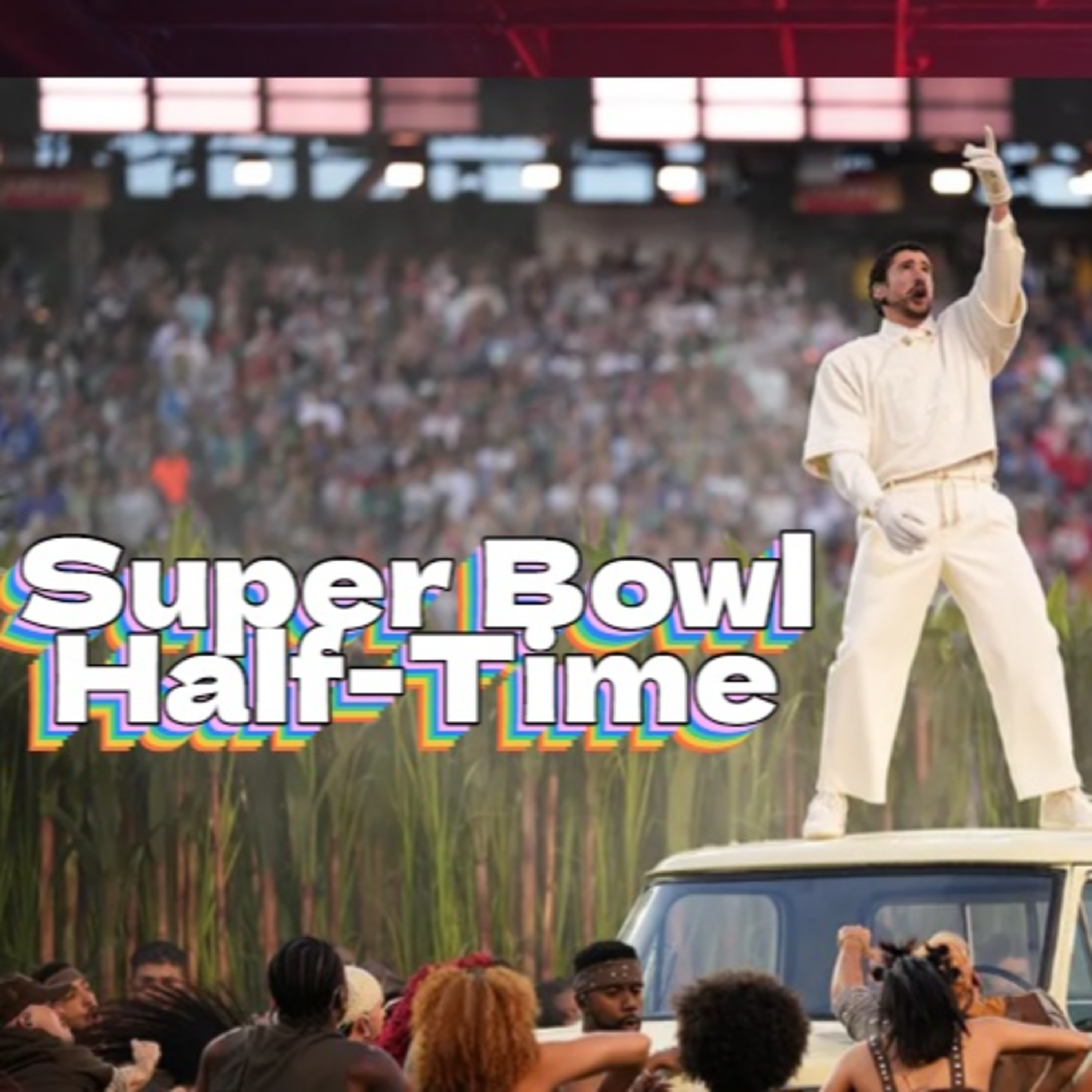 I Don't Speak Spanish- Bad Bunny Halftime Show Review  episode artwork