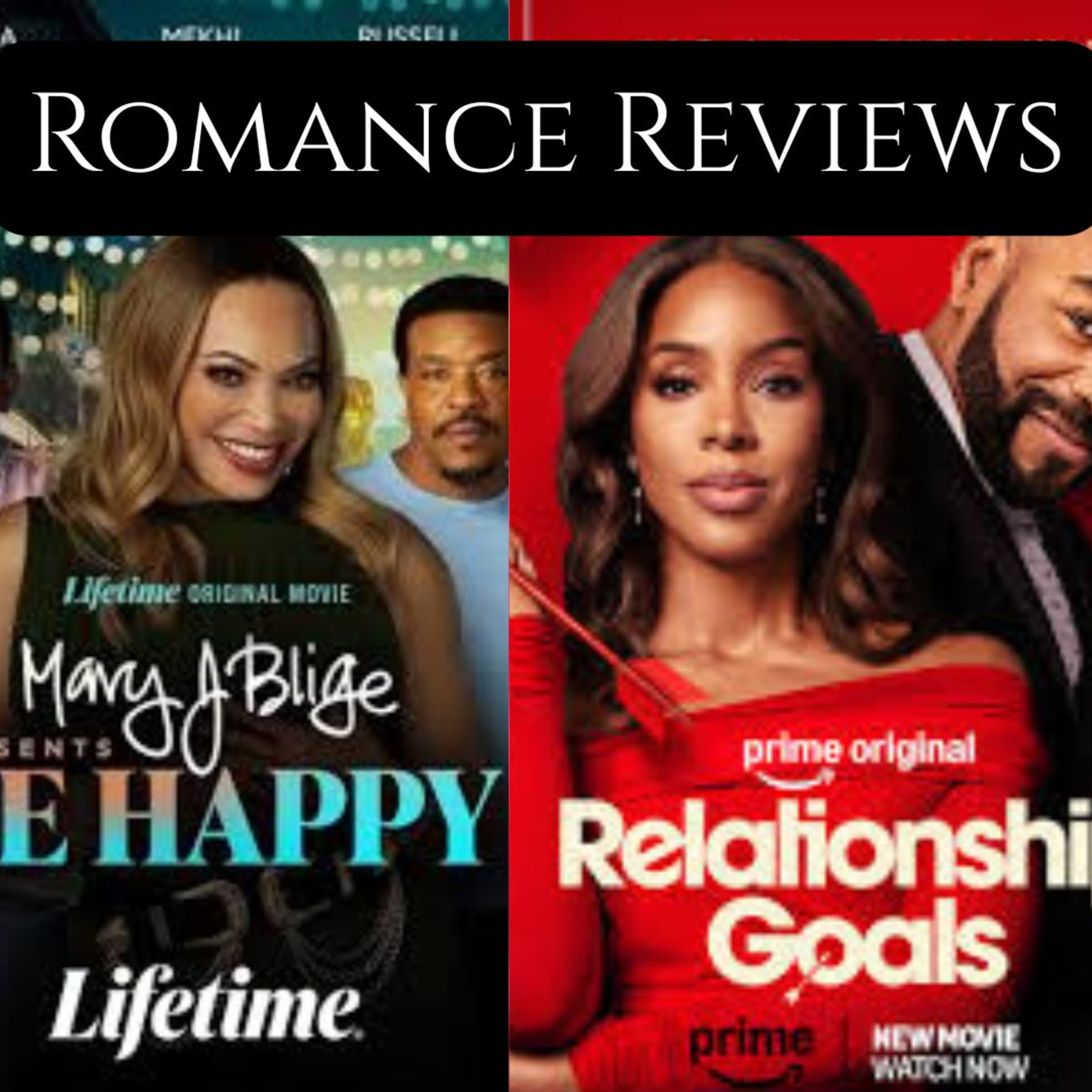 Romance Reviews- Be Happy and Relationship Goals  episode artwork
