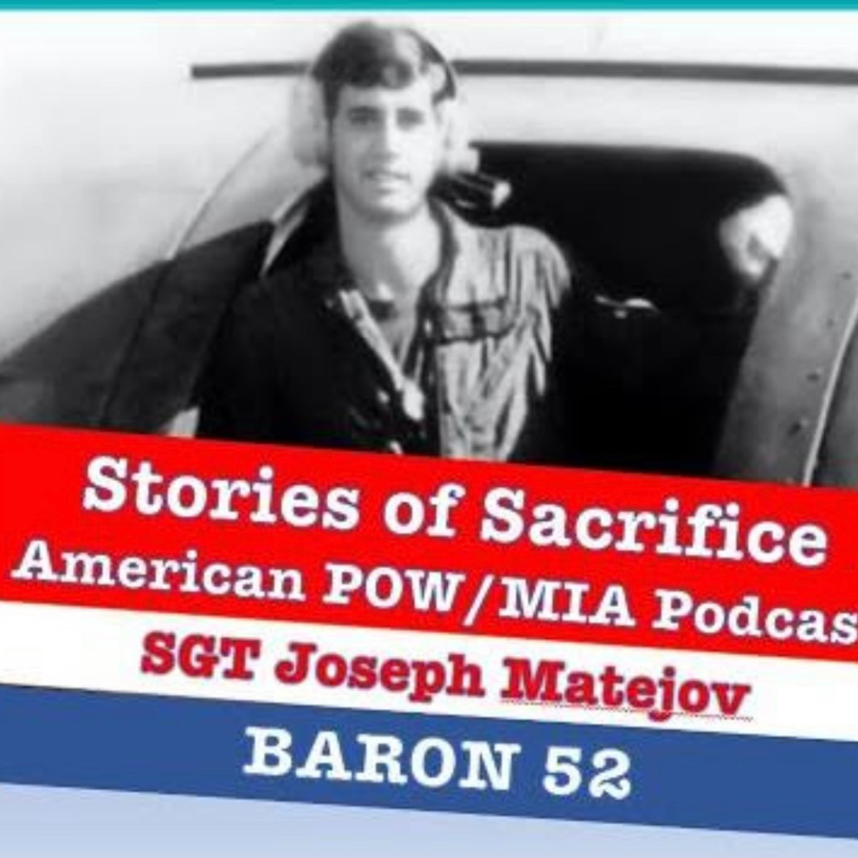 Stories of Sacrifice - American POW/MIAs