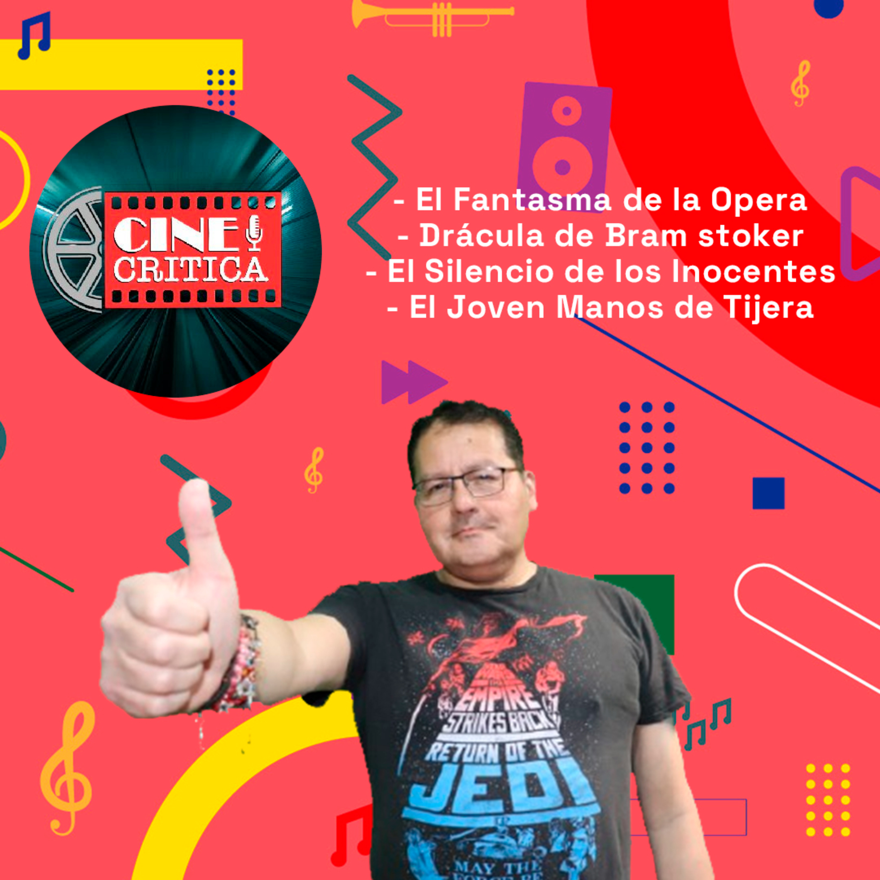 El Fantasma de la Opera - Drácula de Bram stoker - El Silencio de los Inocentes y más | CineCrítica 04/02/25 episode artwork