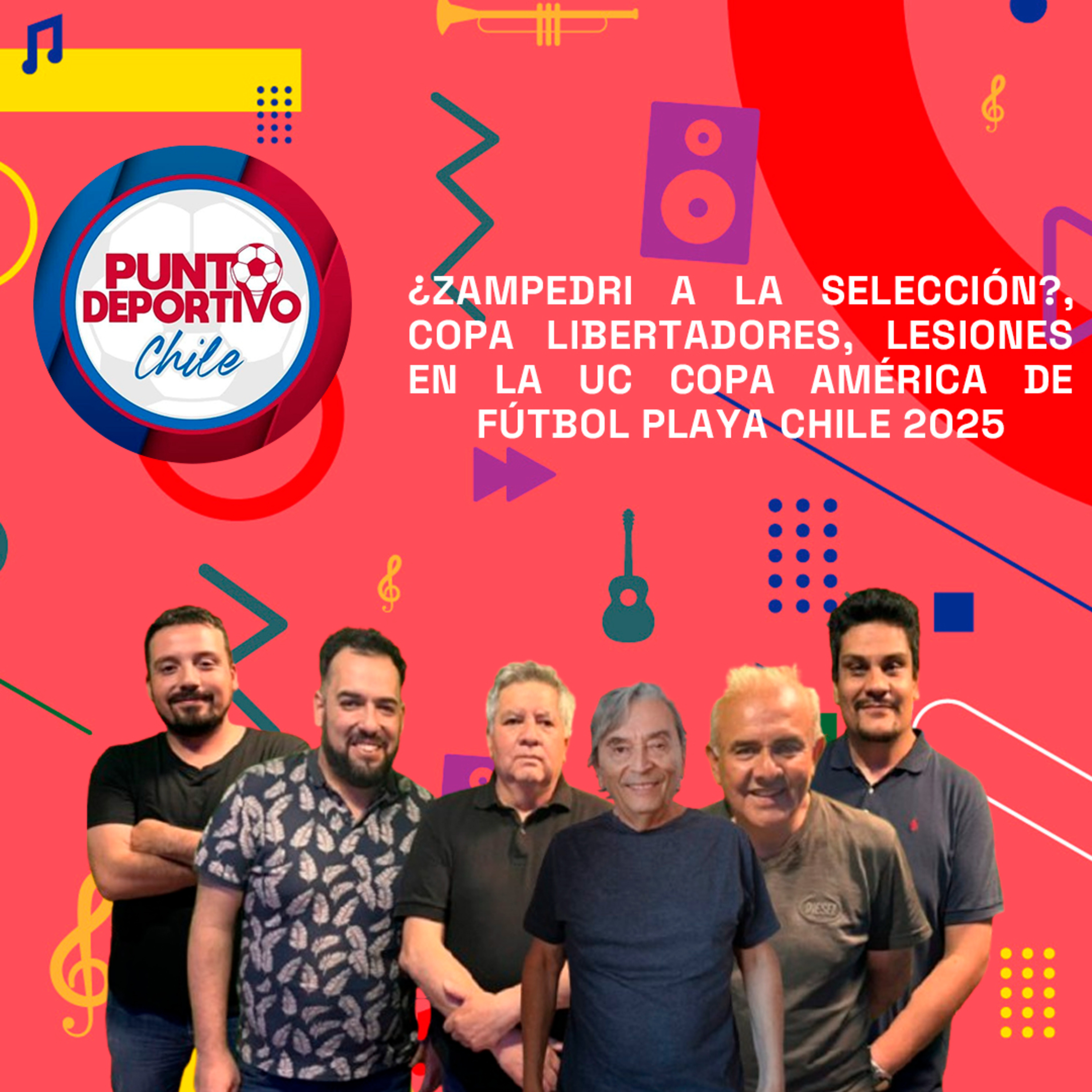 ¿Zampedri a la Selección?, Copa libertadores, Lesiones en la UC y más | Punto Deportivo 19-02-25 episode artwork