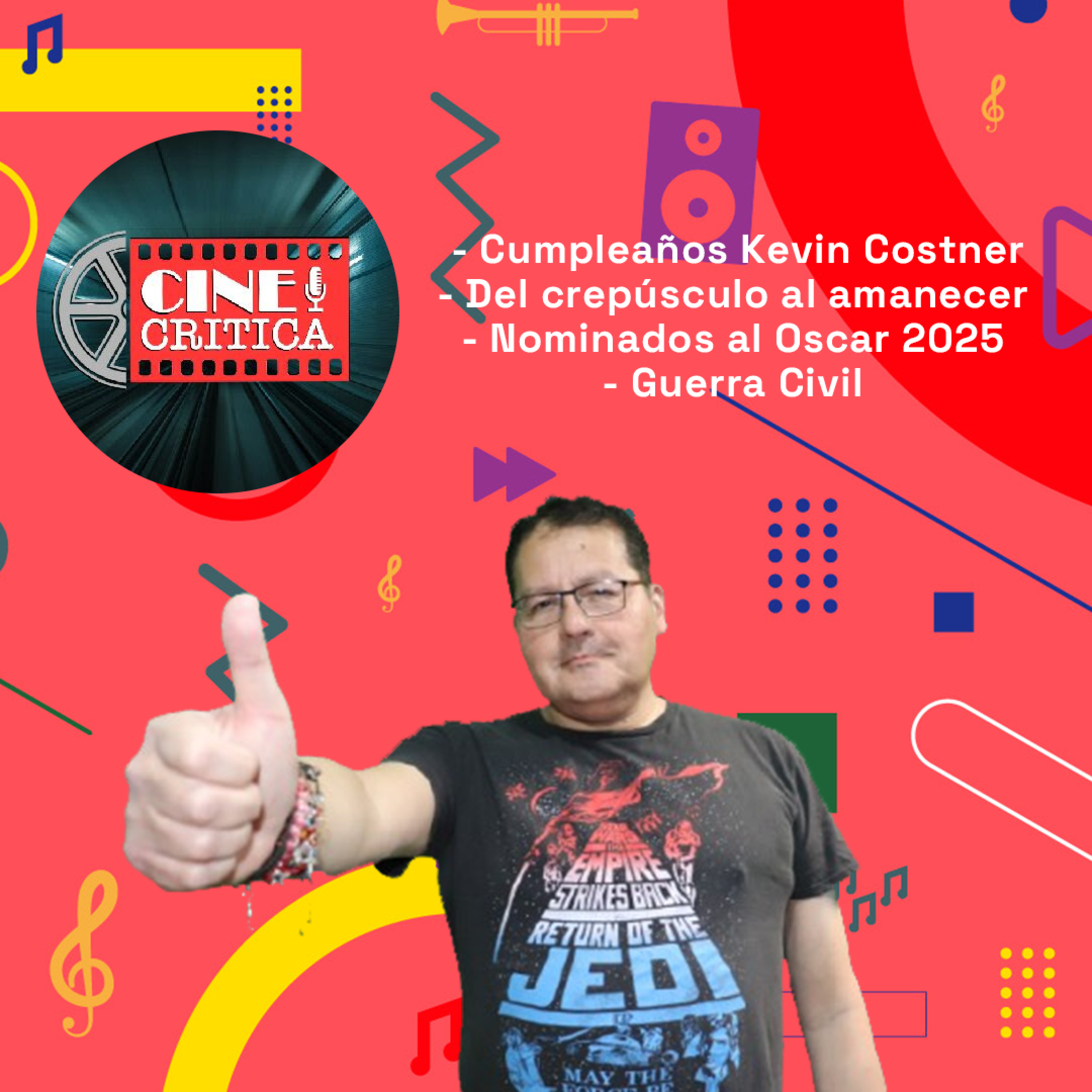 Cumpleaños Kevin Costner, Nominados al Oscar 2025 y más | CineCrítica 26-02-25 Cinecrítica 25-02-25 episode artwork