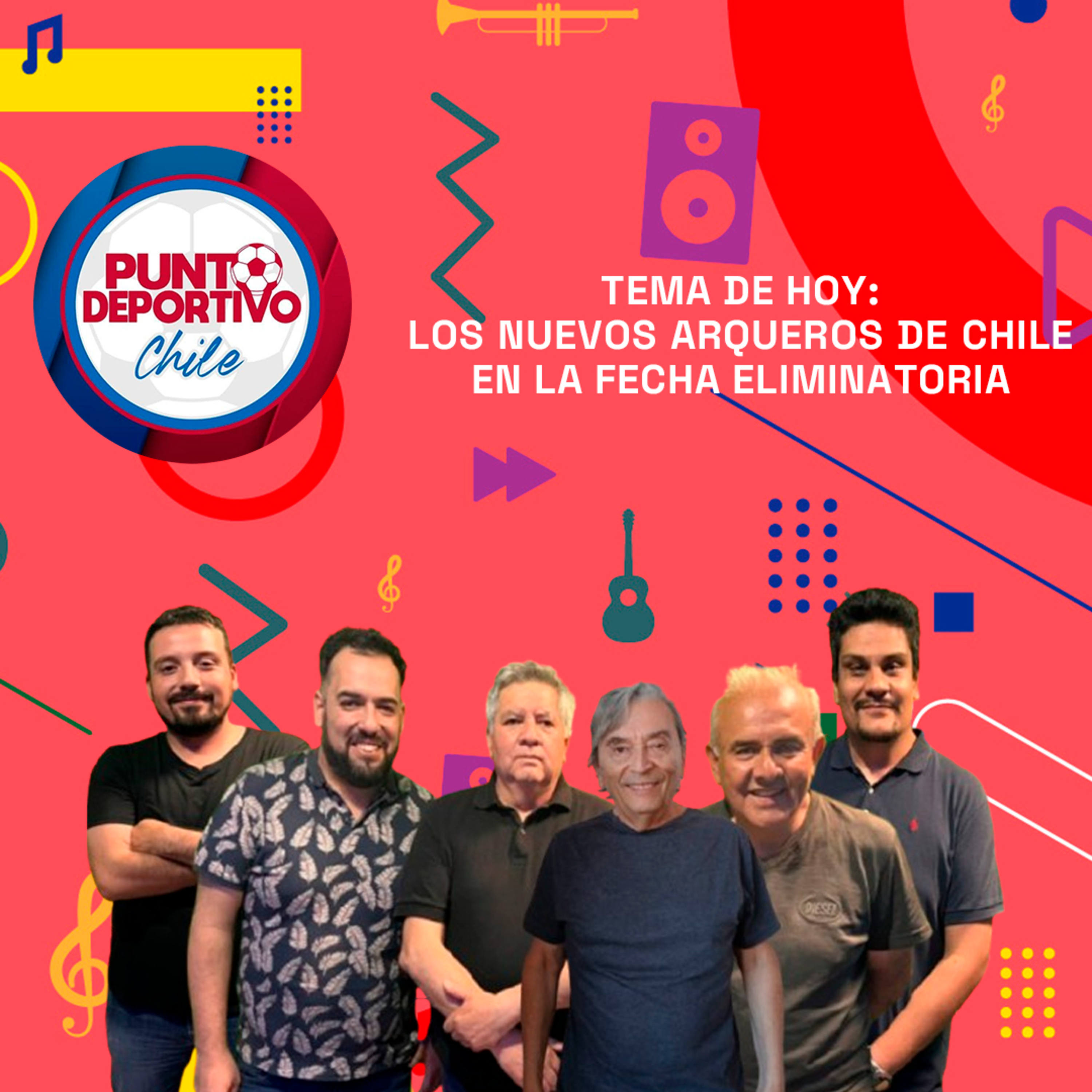 Los nuevos arqueros de Chile en la fecha eliminatoria | Punto Deportivo 10-03-25 episode artwork