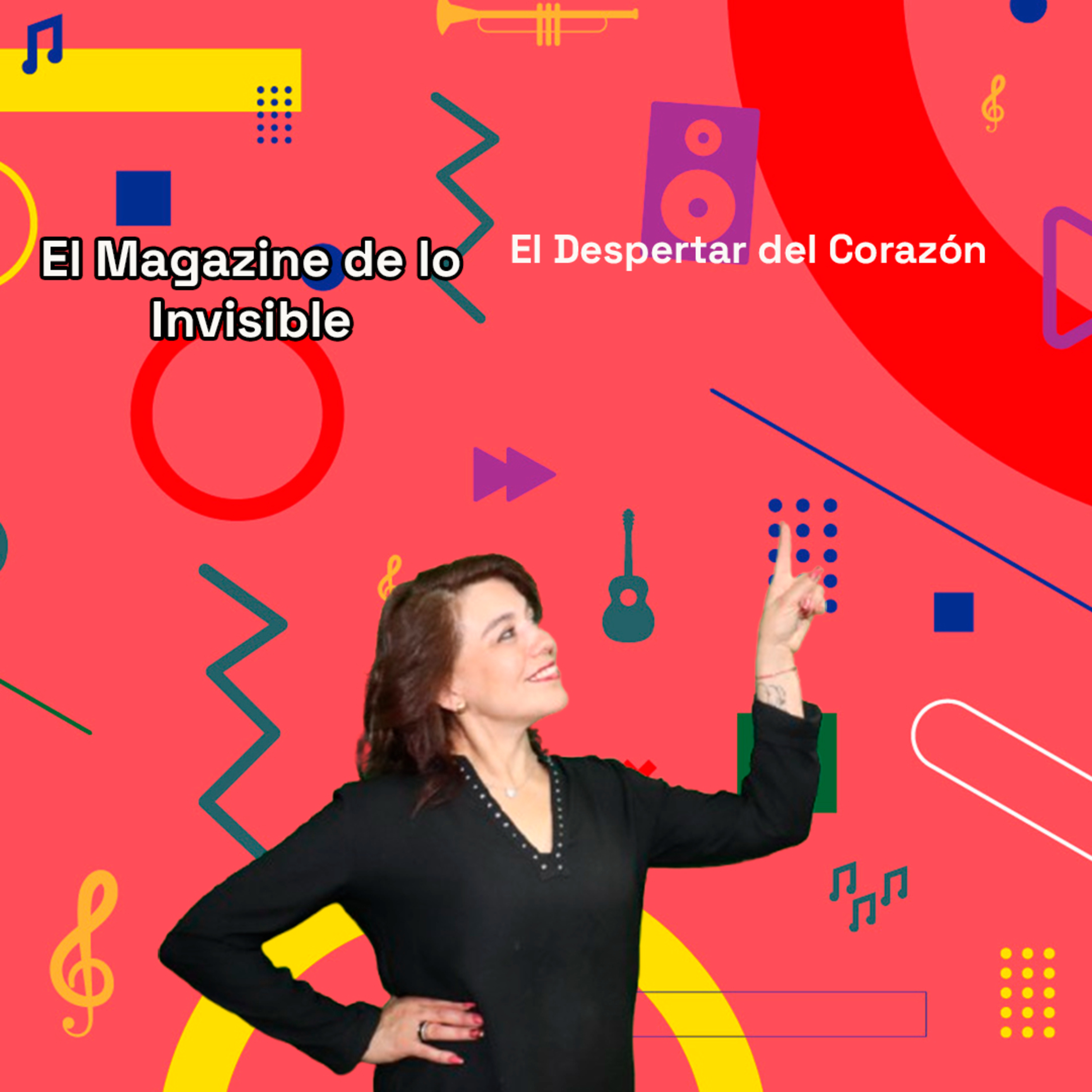 El Despertar del Corazón | El Magazine de lo Invisible 08-07-25 episode artwork
