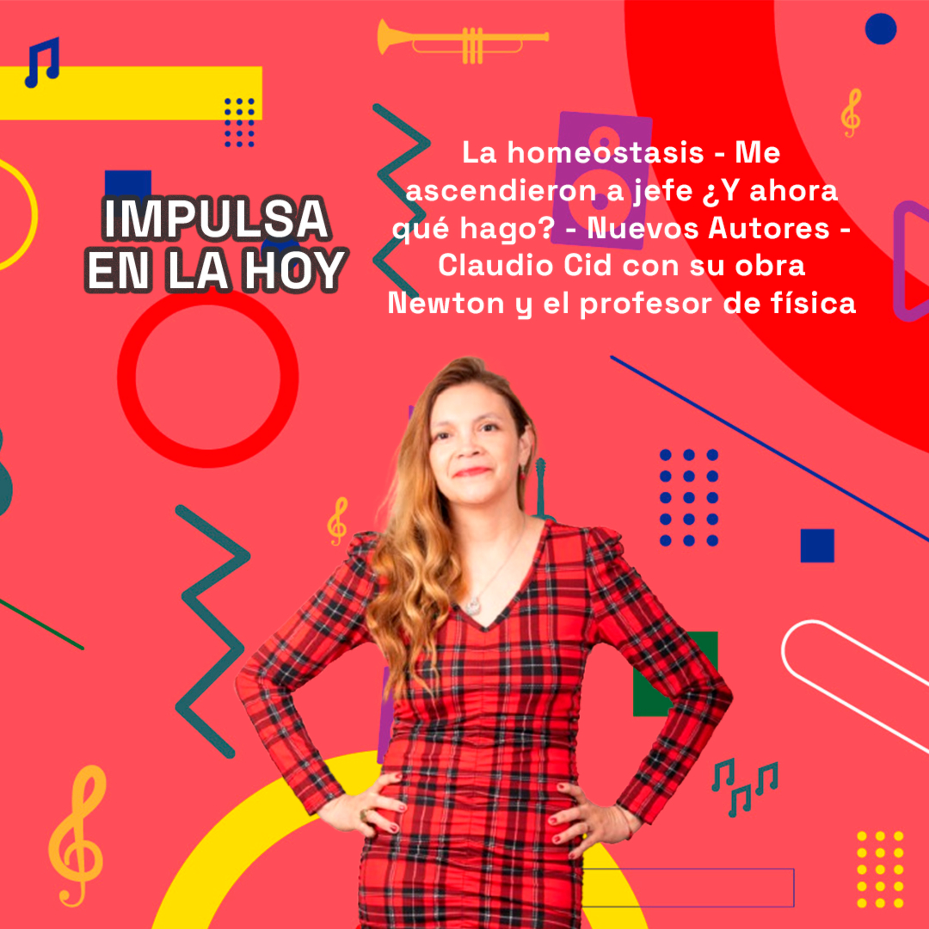 La homeostasis - Me ascendieron a jefe ¿Ahora qué hago? - Nuevos Autores - Claudio Cid |Impulsa14-10 episode artwork