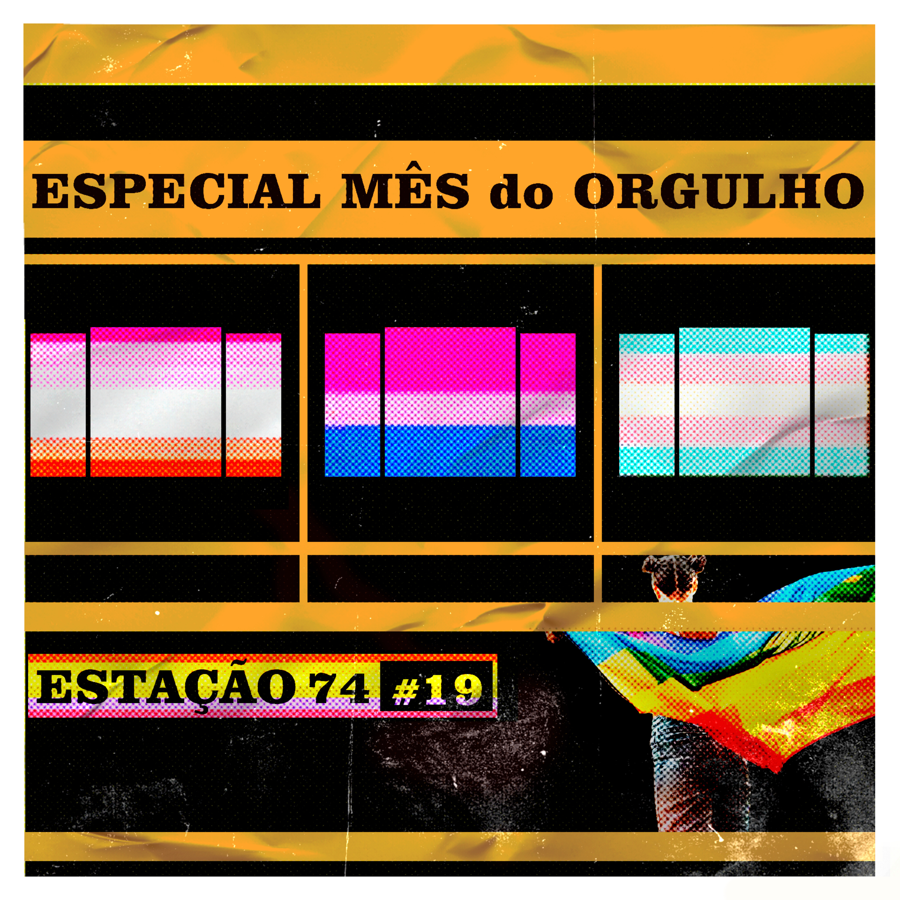 ESTAÇÃO 74 #19 - Especial mês do Orgulho  episode artwork