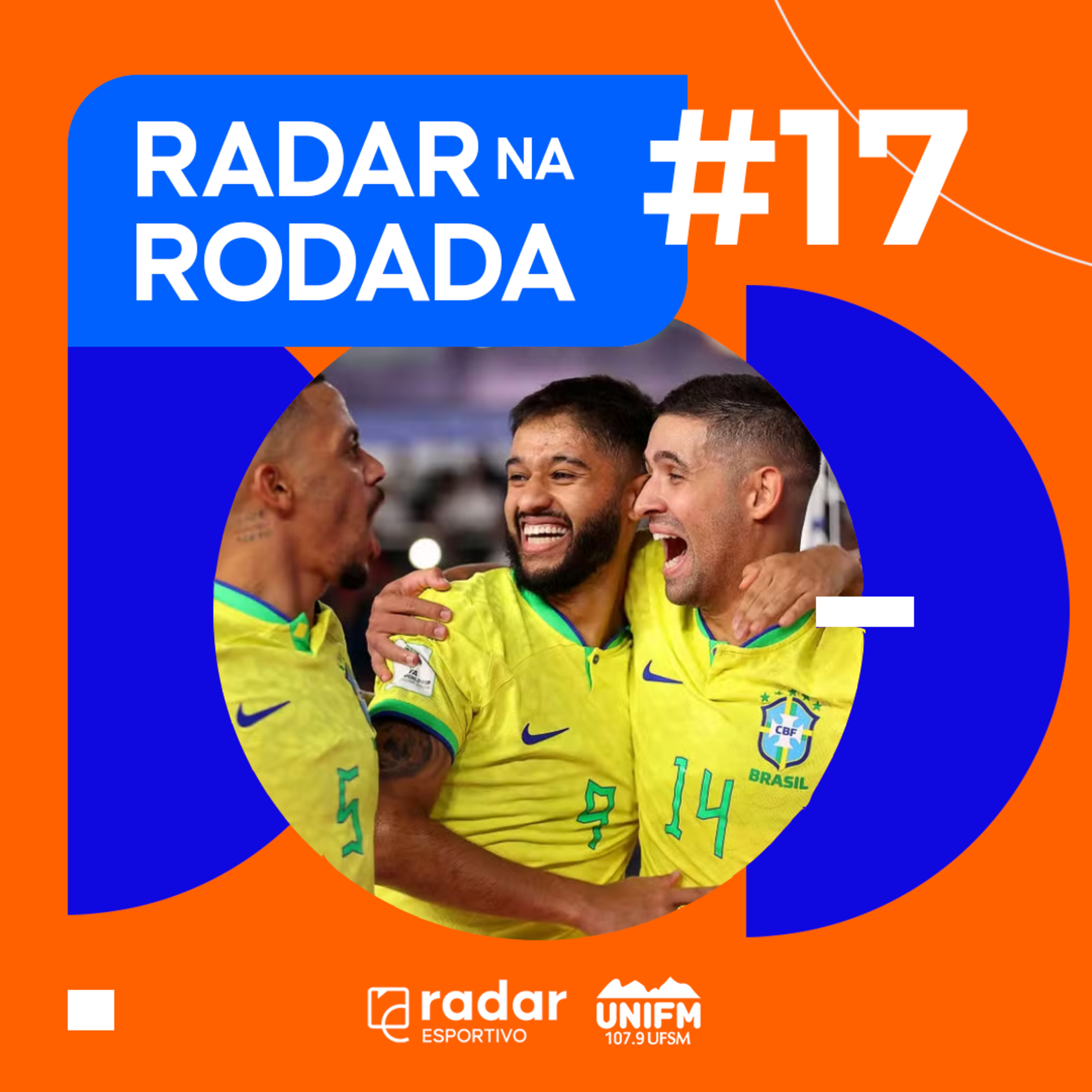 Radar na Rodada #17 - Brasil campeão e UFSM eliminada no Futsal episode artwork