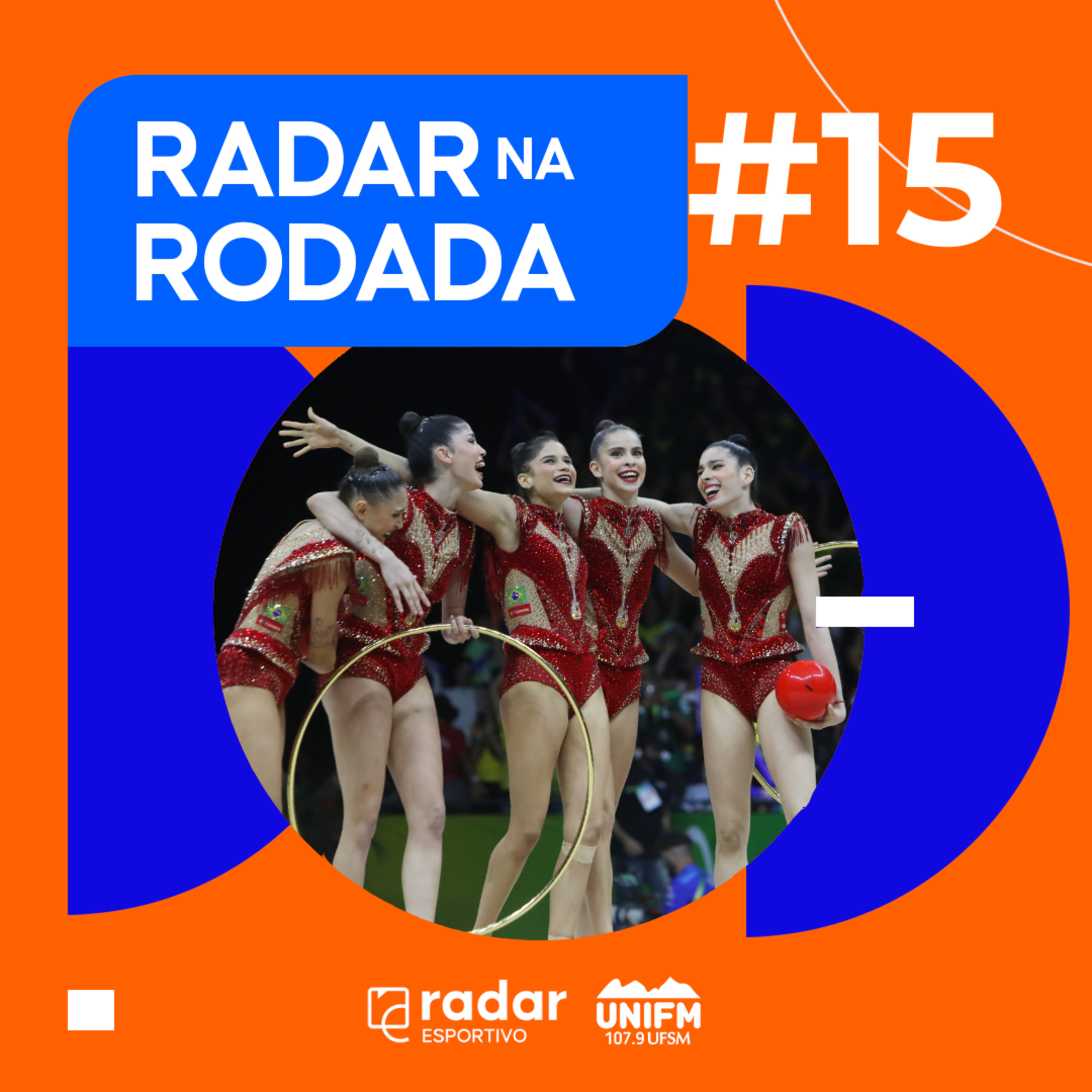 Radar na Rodada #15 Conquista inédita na Ginástica Rítmica episode artwork