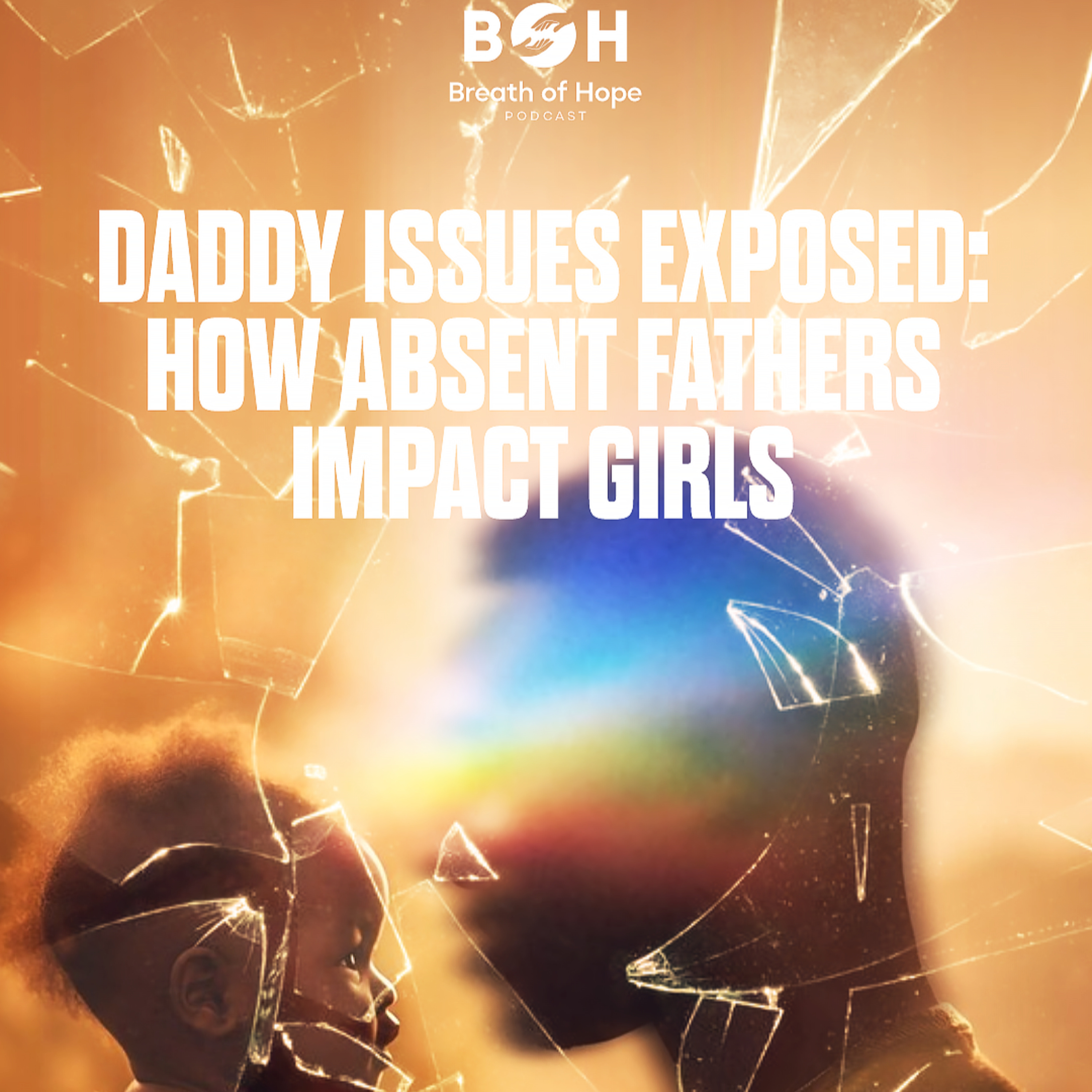 Daddy Issues Exposed: How Absent Father Affect Daughters