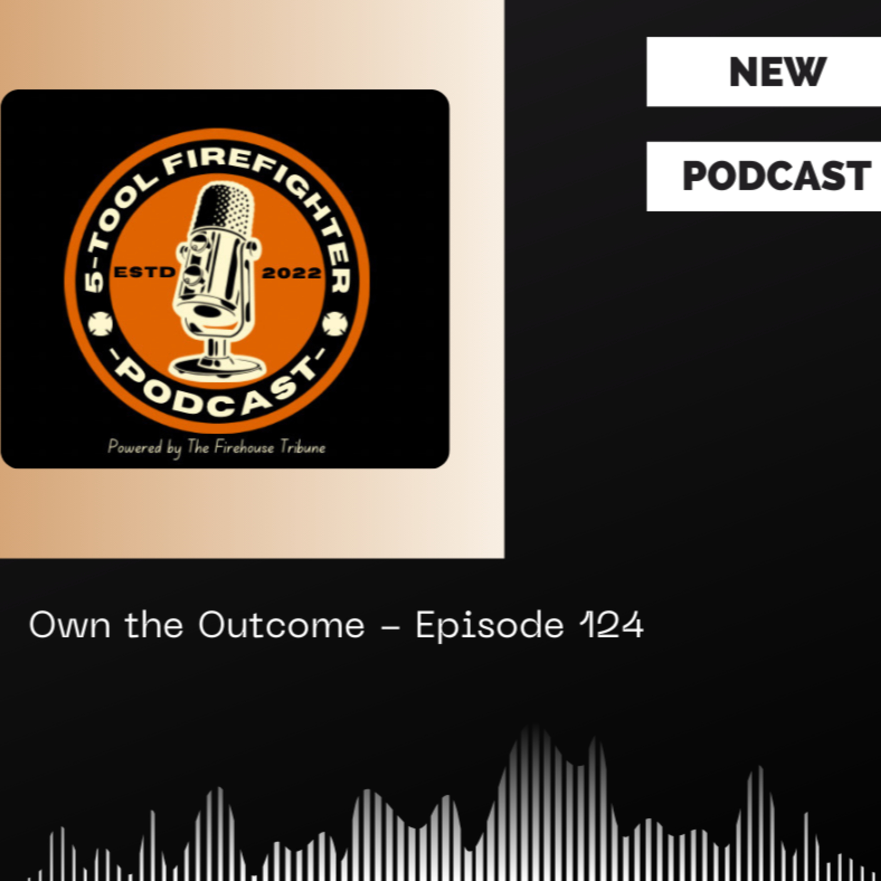 Own the Outcome - Episode 124 episode artwork