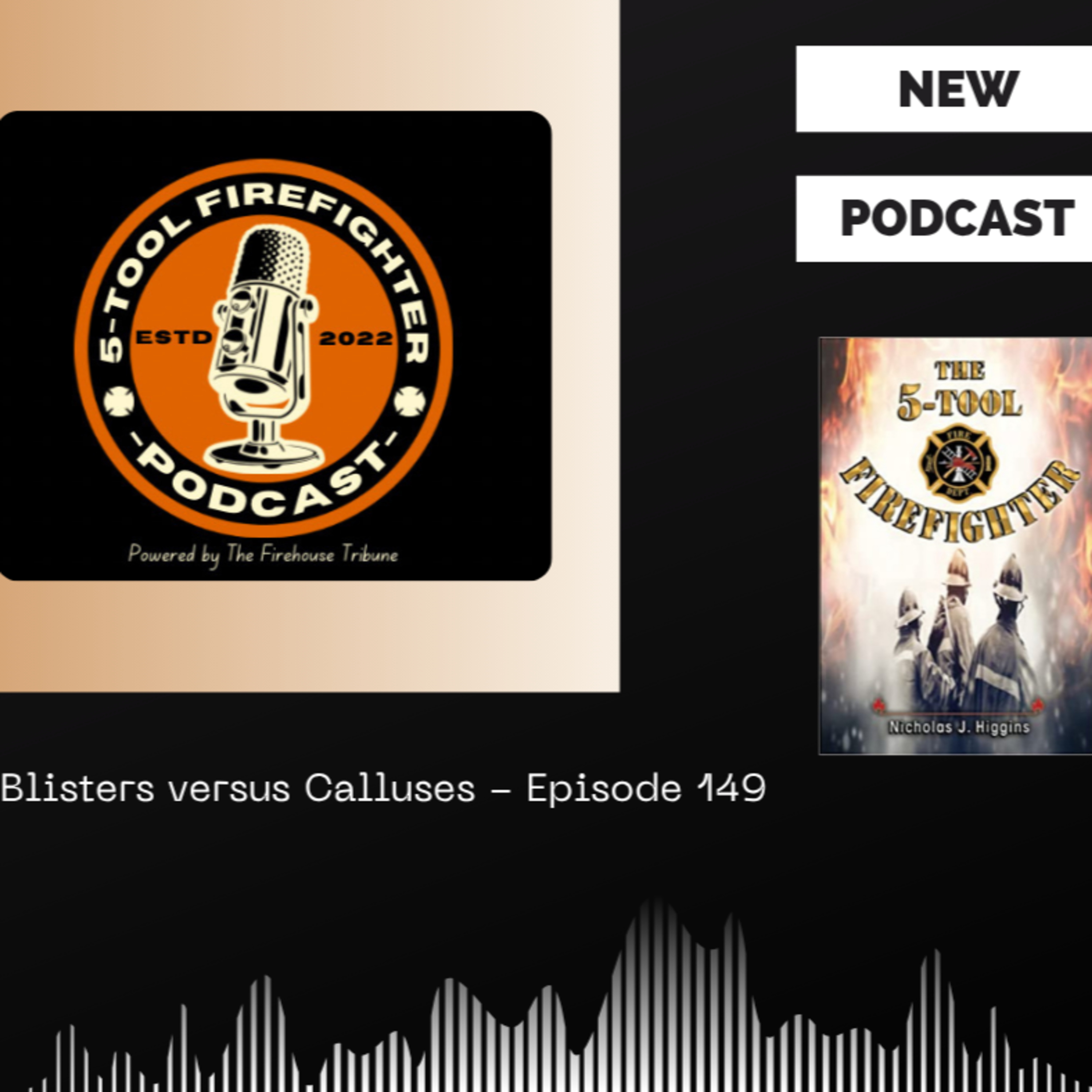 Blisters versus Calluses - Episode 149 episode artwork