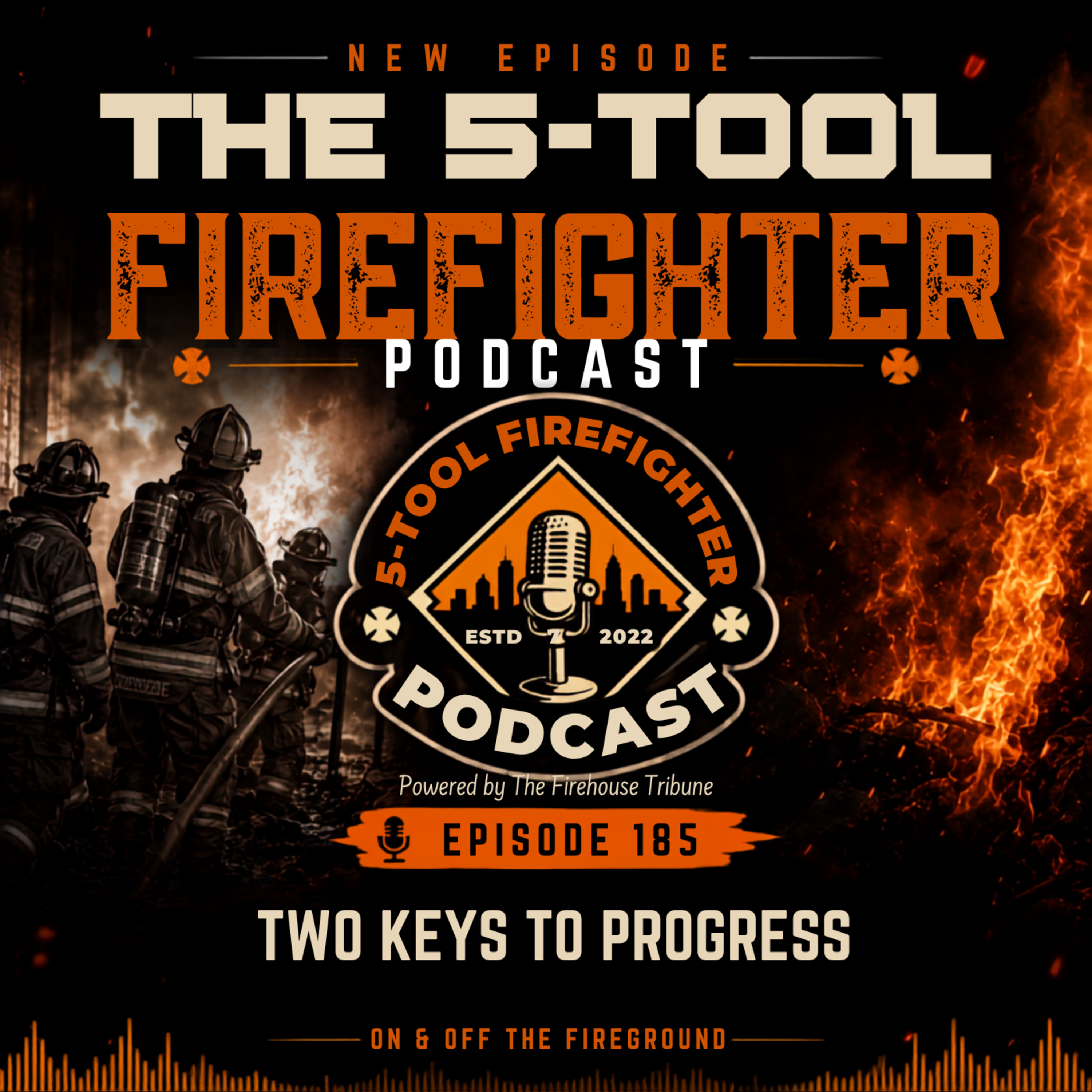 Two Keys to Progress - Episode 185 episode artwork