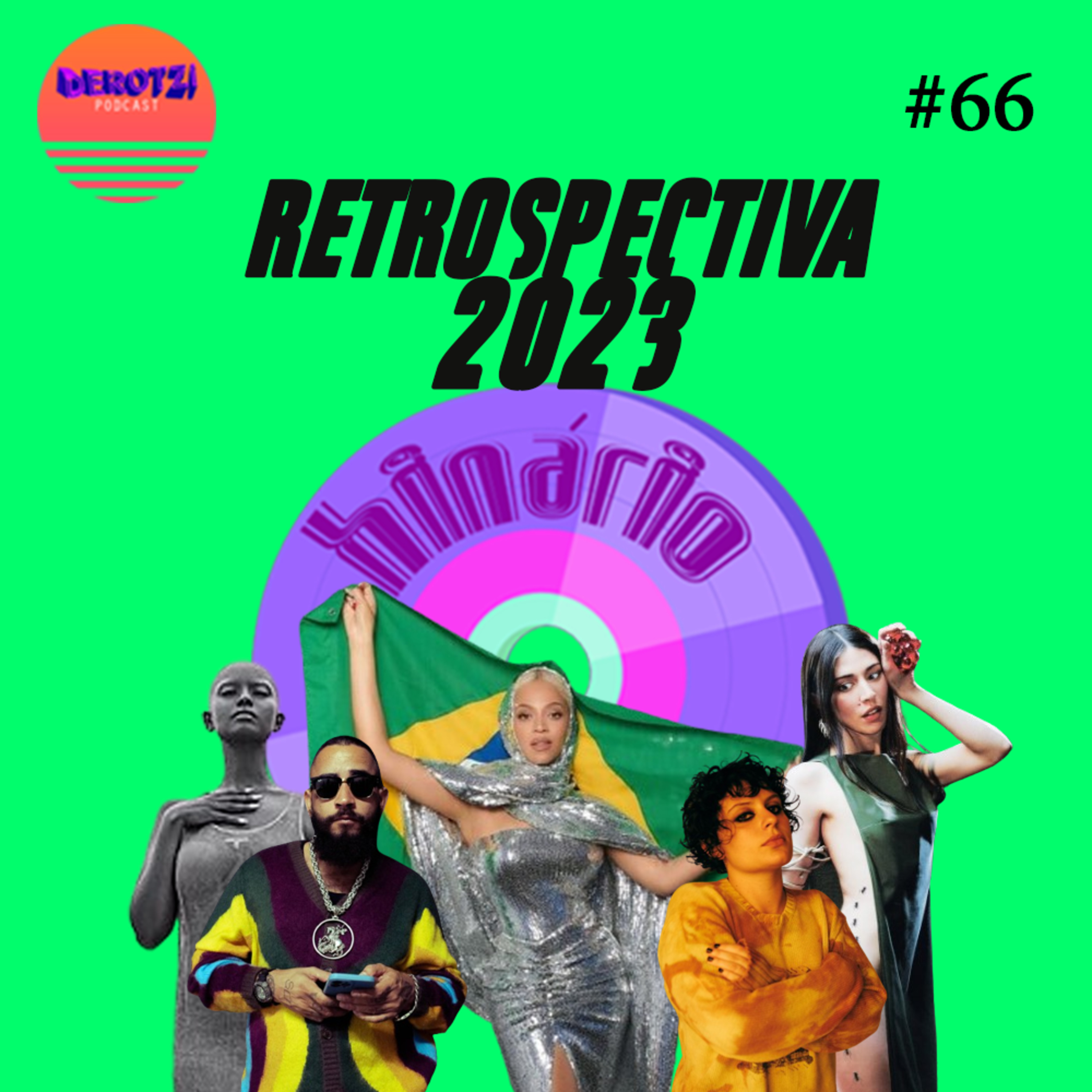 Derotzi Podcast
