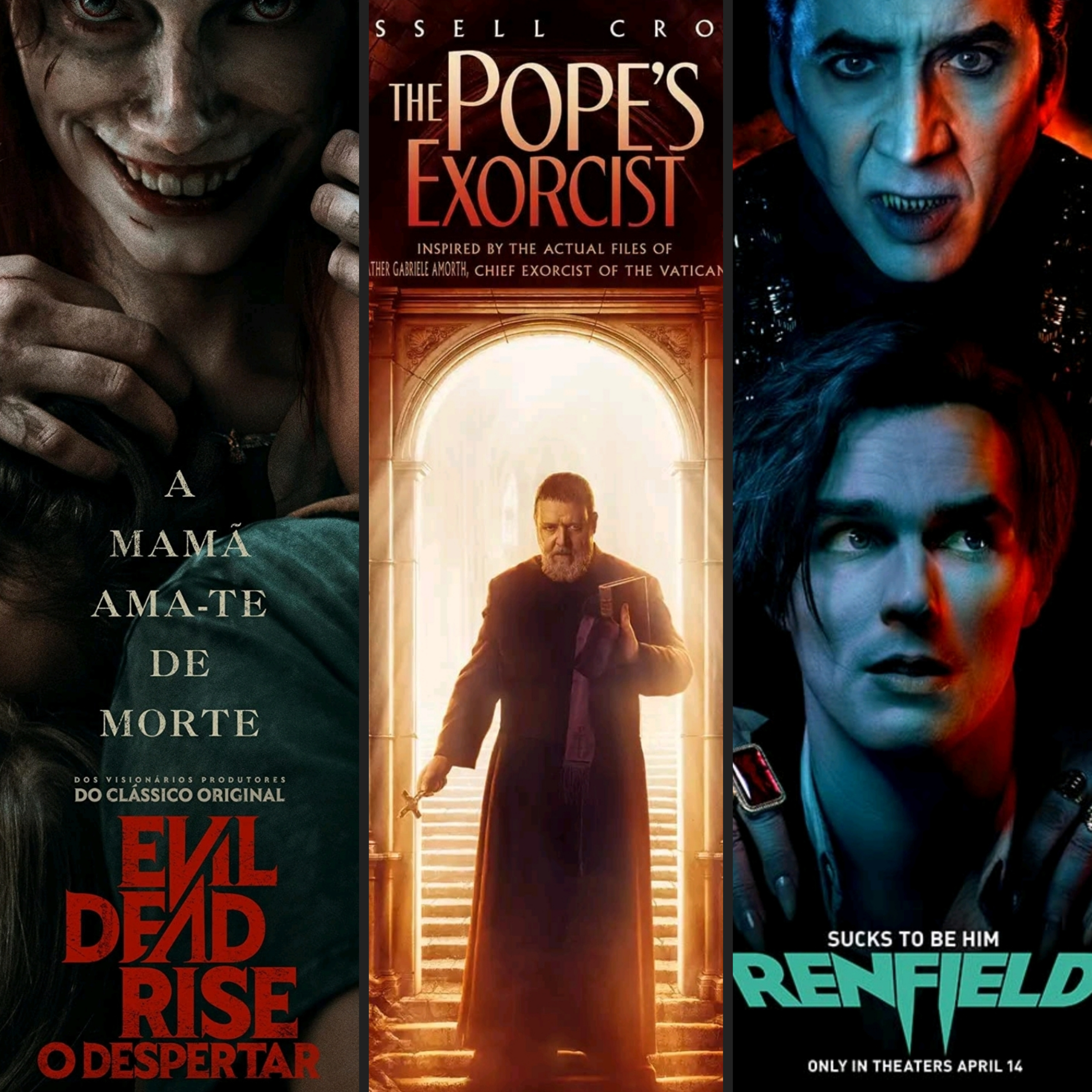 #92 - Evil Dead Rise - O Despertar; O Exorcista do Vaticano (The Pope's Exorcist); Renfield  episode artwork