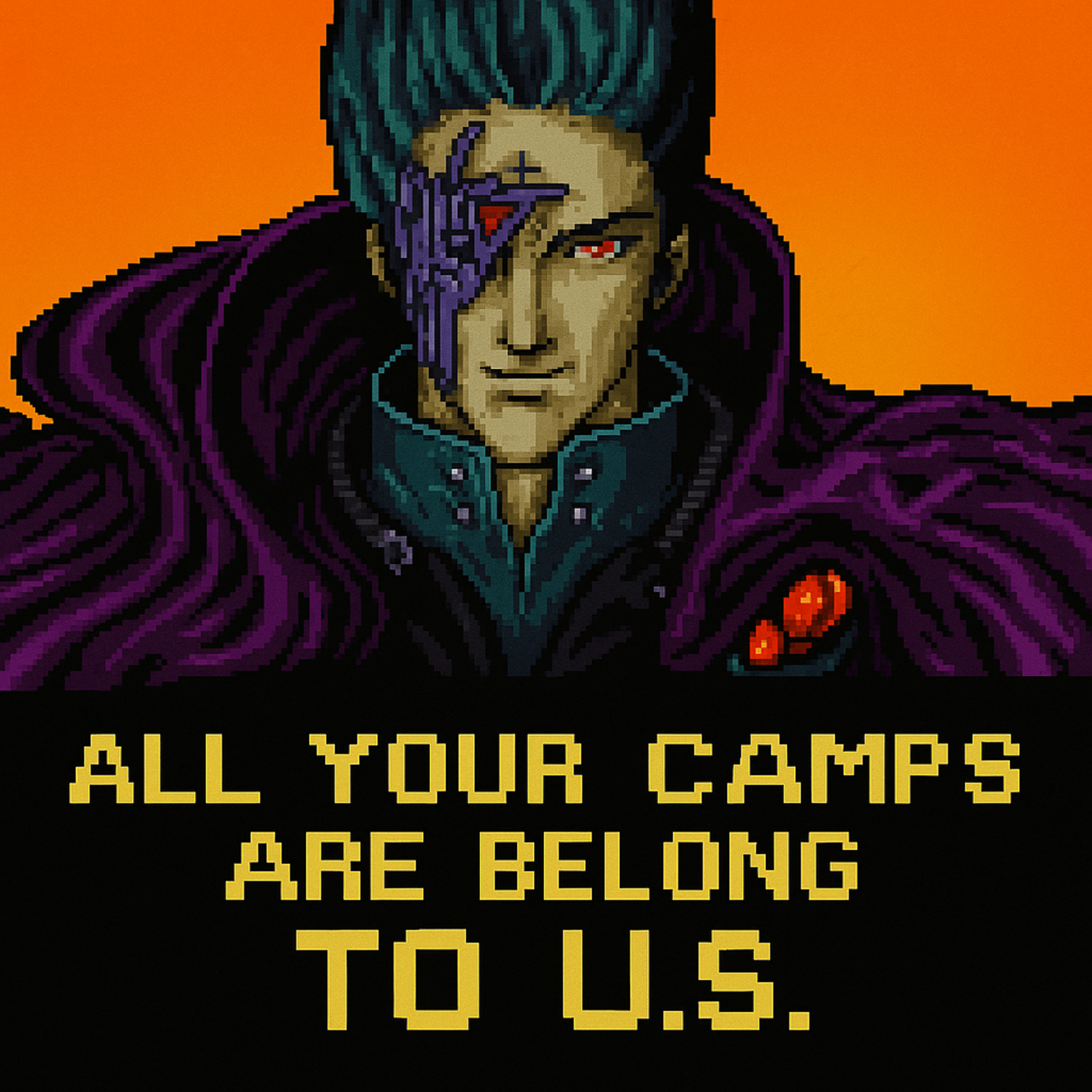 All Your Camp Are Belong to U.S.