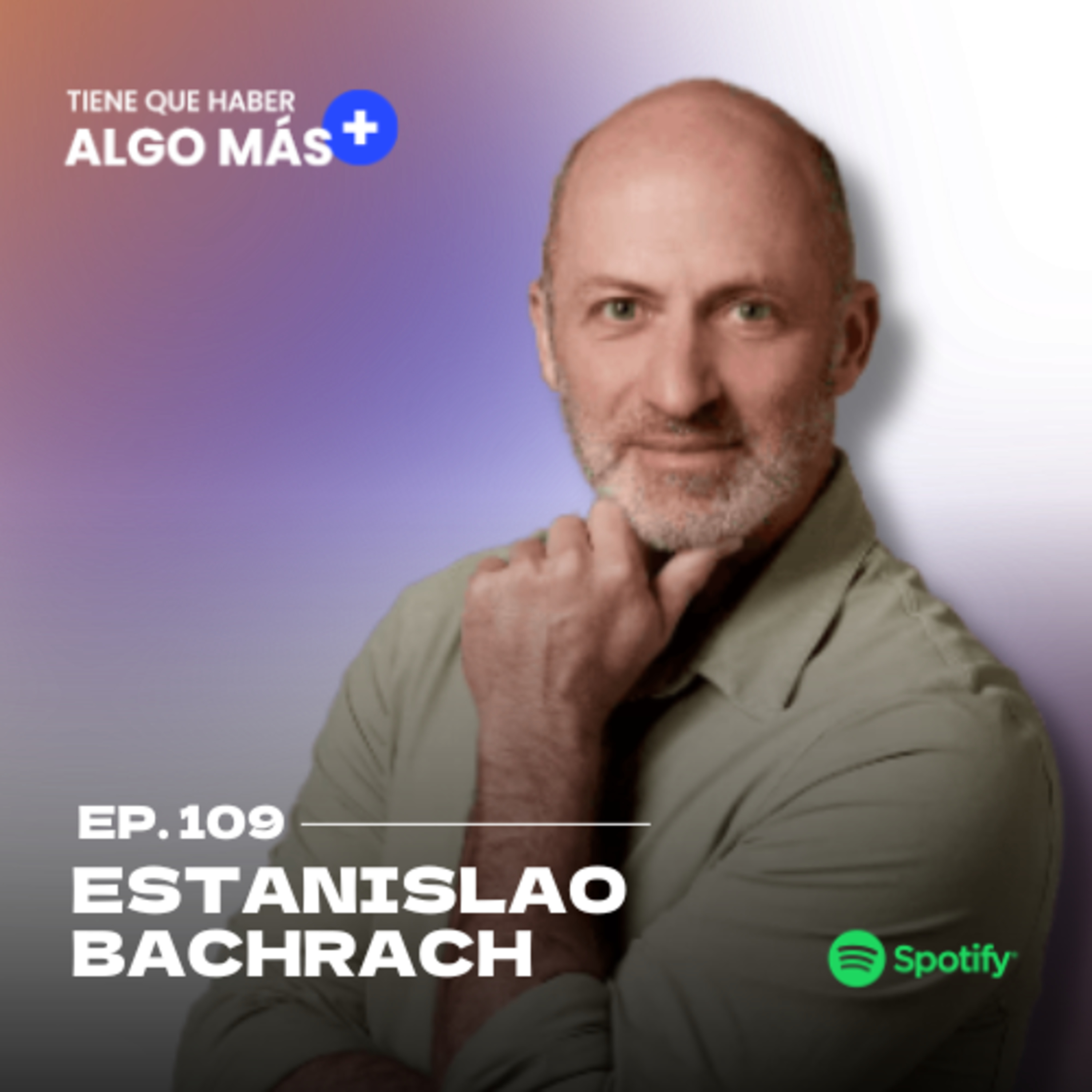 Tiene que haber algo más
