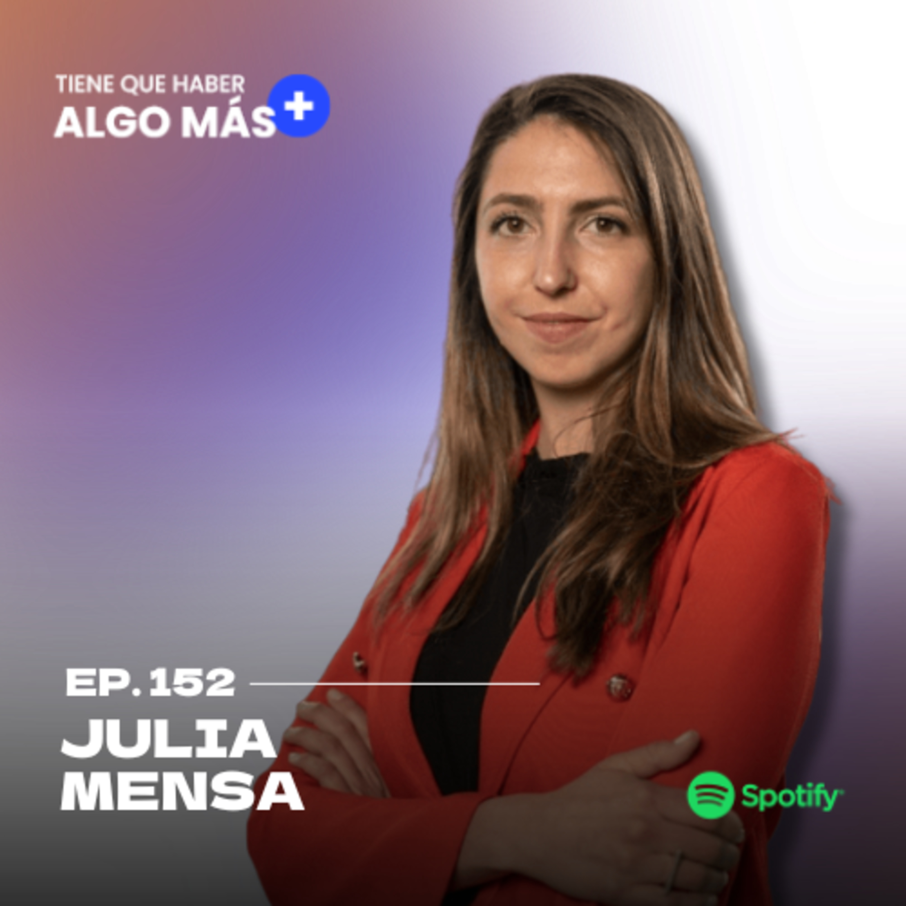 152. Julia Mensa: Cambiar de carrera e industria. Trabajar en biotecnología para proteger el medio ambiente con AI.