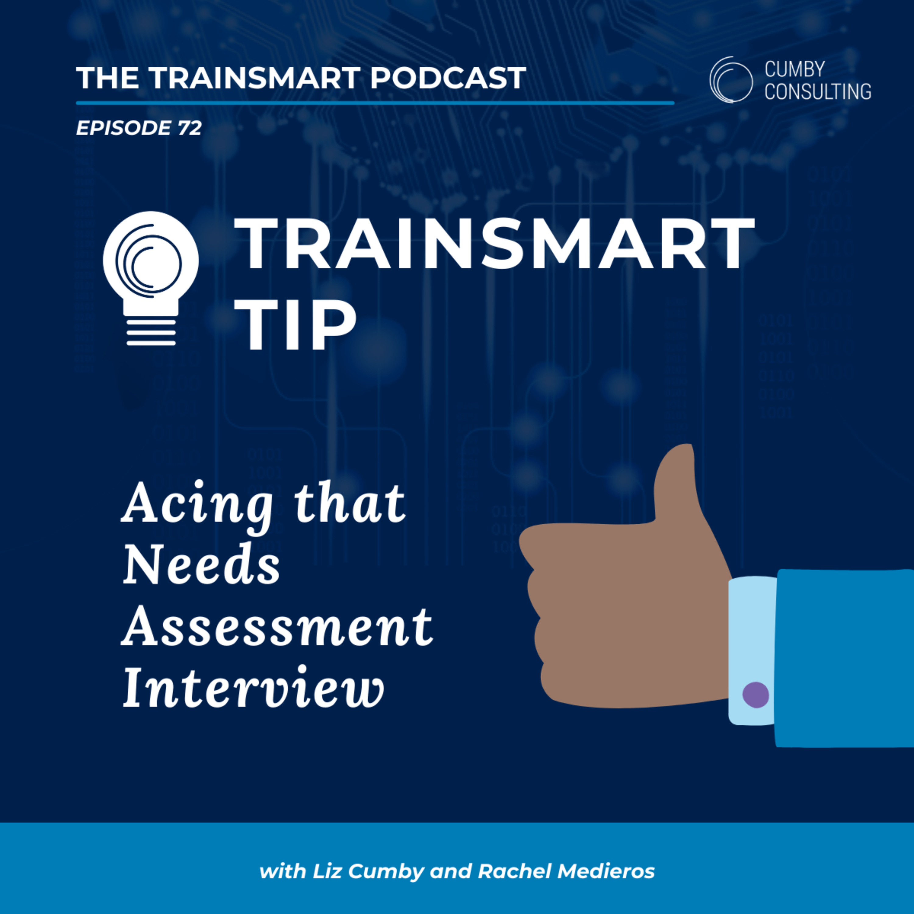 72 I TrainSmart Tip: Acing that Needs Assessment Interview episode artwork