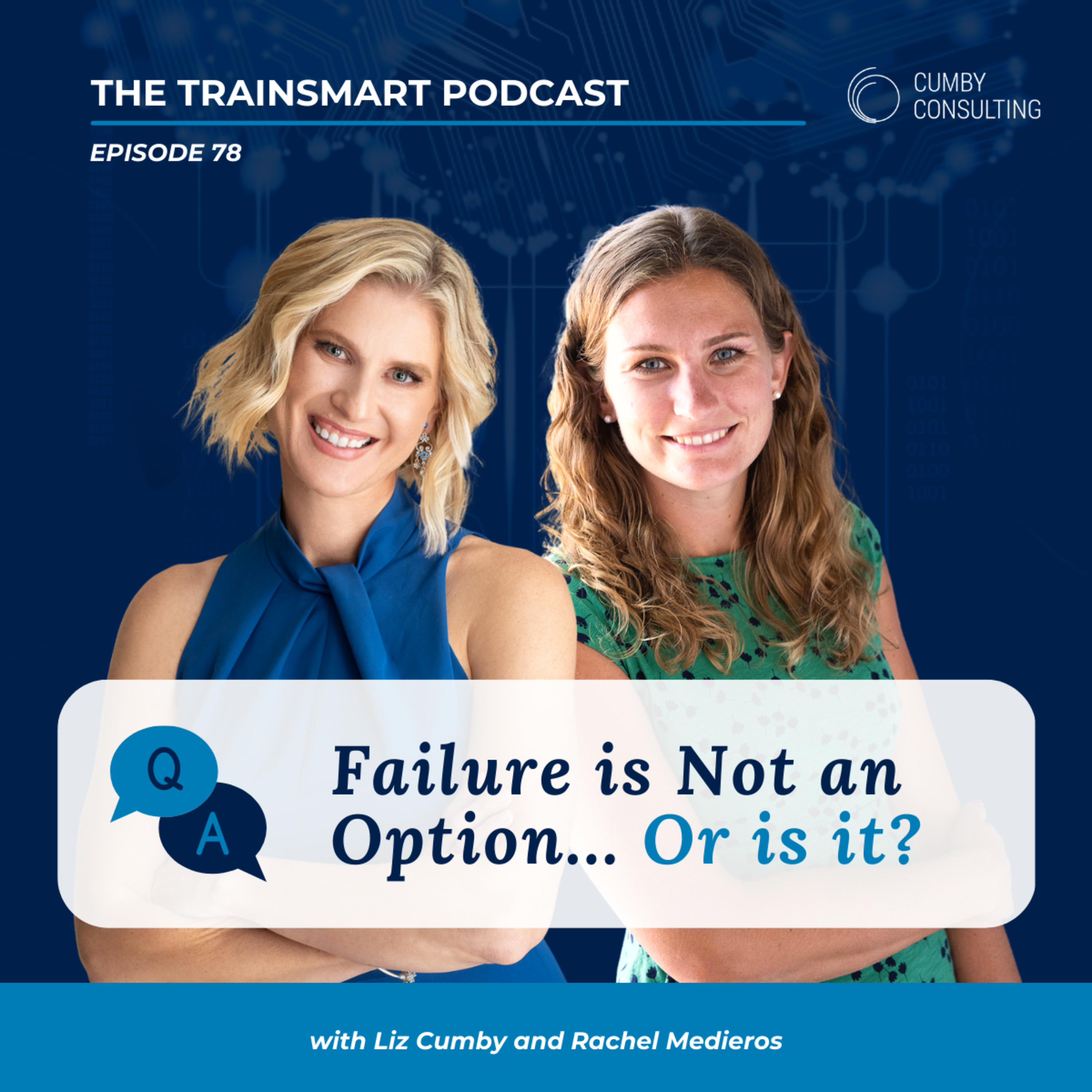 78 I Q&A: Failure is Not an Option... Or is it? episode artwork