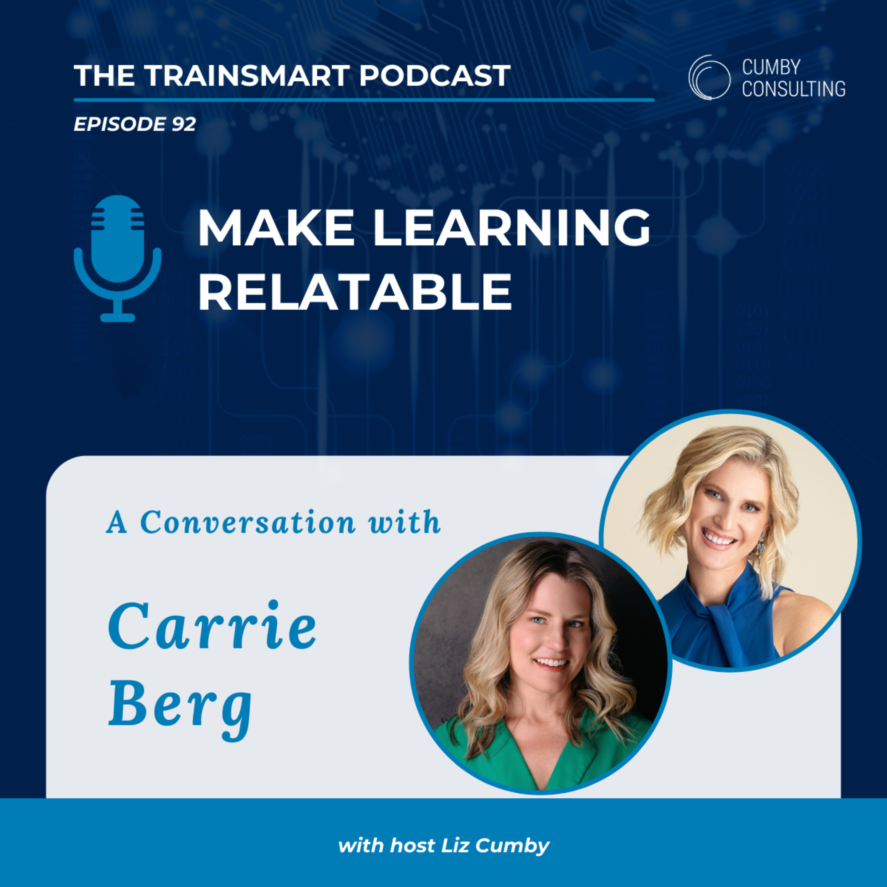 92 I Make Learning Relatable: A Conversation with Carrie Berg episode artwork