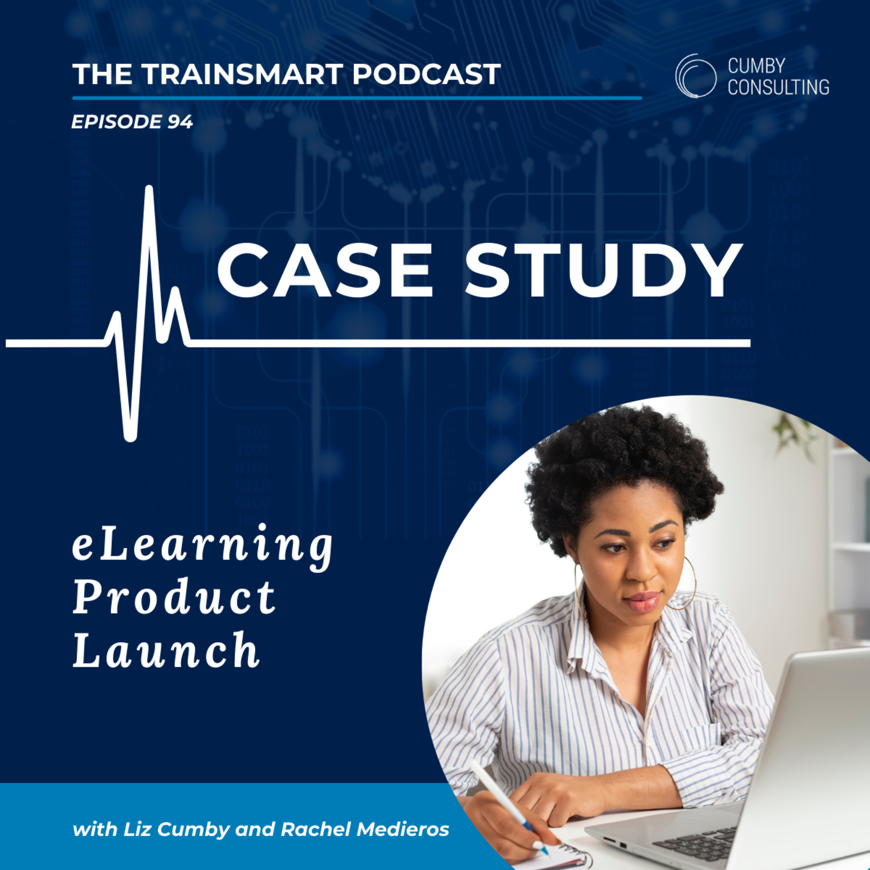 94 I Case Study: eLearning Product Launch episode artwork