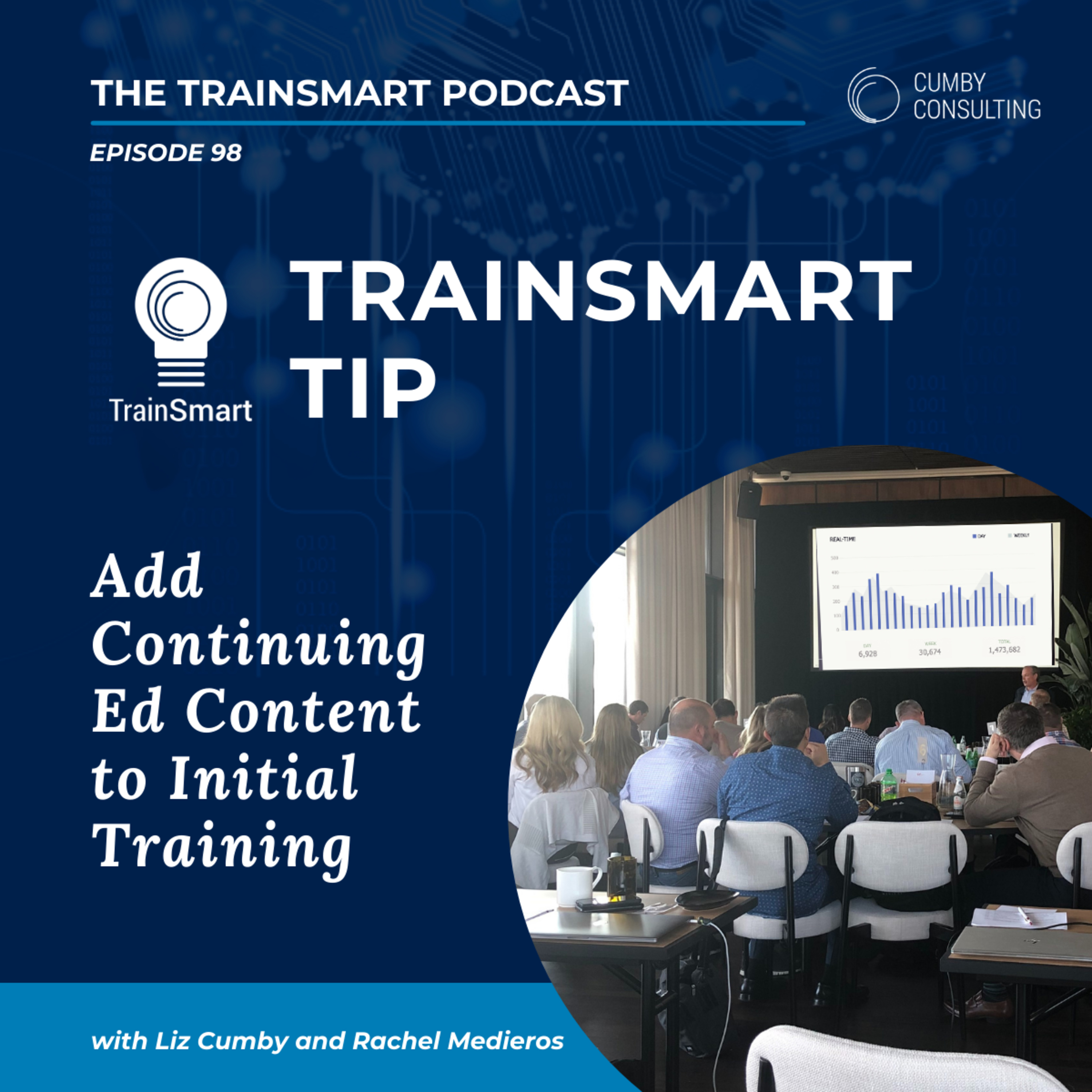 98 I TrainSmart Tip: Add Continuing Ed Content to Intial Training episode artwork