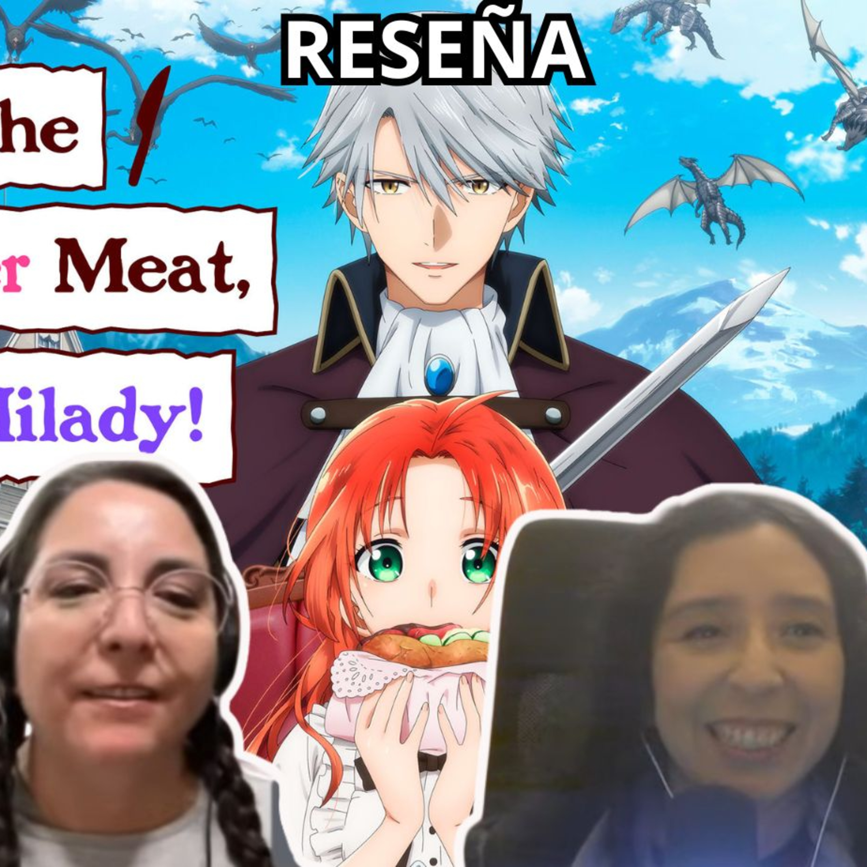 Podcast #415 - Reseña del anime "Pass the Monster Meat, Milady!" (12-05-2026) episode artwork